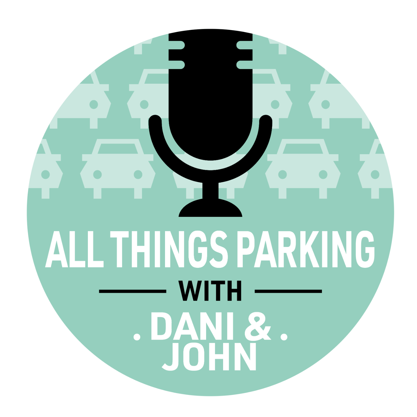 All Things Parking with Dani and John 