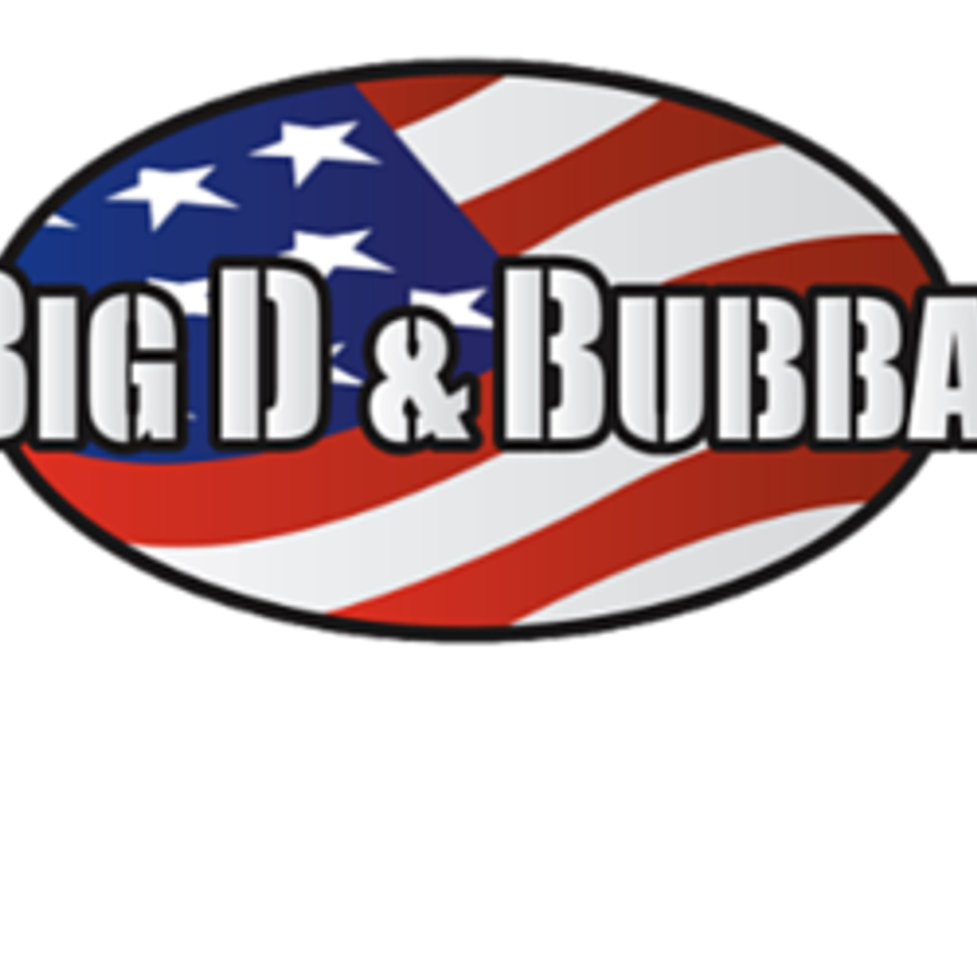 Big D & Bubba's Weekly Podcast 