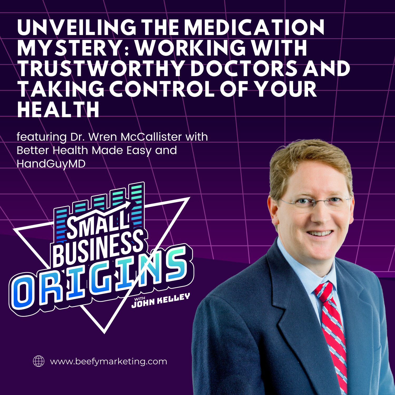 ⁣Unveiling the Medication Mystery: Working with Trustworthy Doctors and Taking Control of Your Health feat. Dr. Wren McCallister with Better Health Made Easy and HandGuyMD