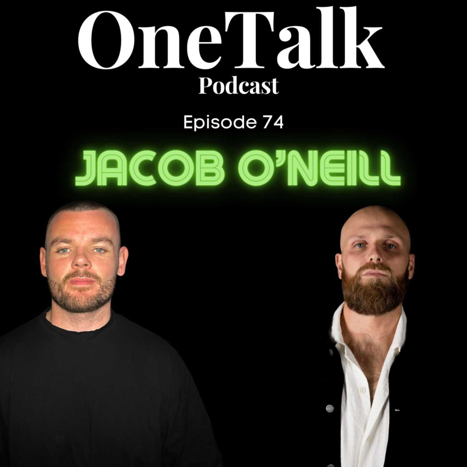 ⁣Ep.74 - Step into your Masculine Power (Ft. Jacob O'Neill)