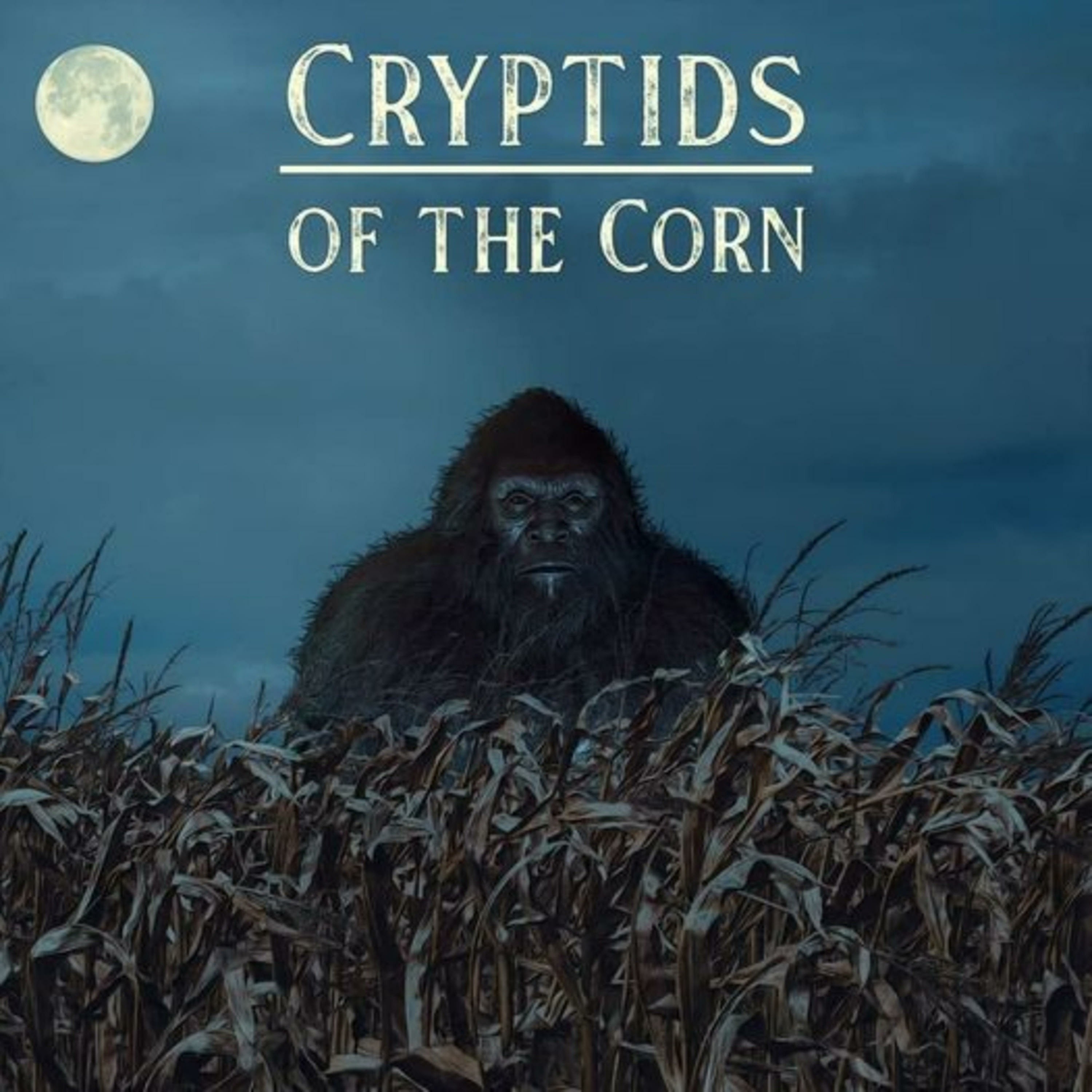 Cryptids Of The Corn 