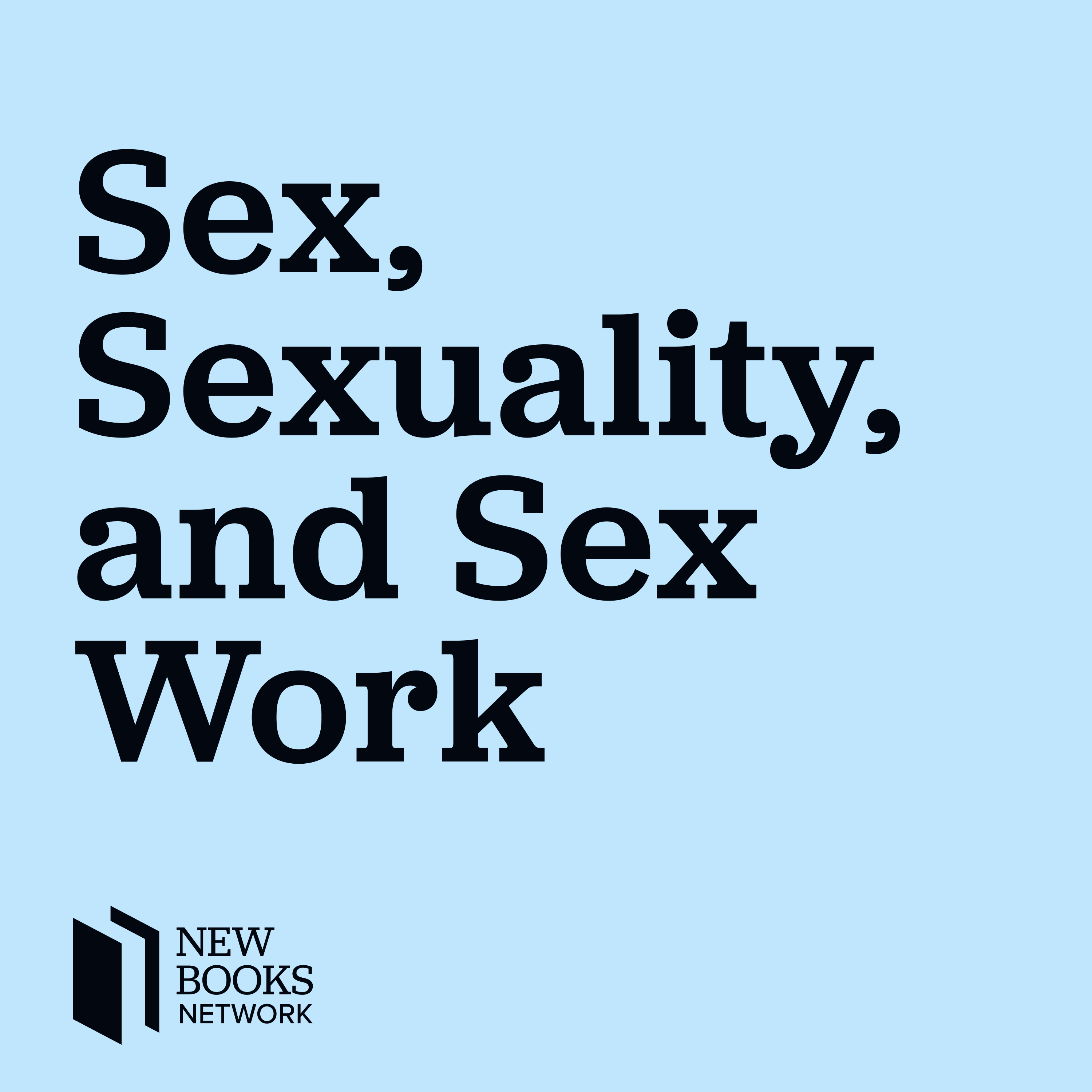 New Books in Sex, Sexuality, and Sex Work 