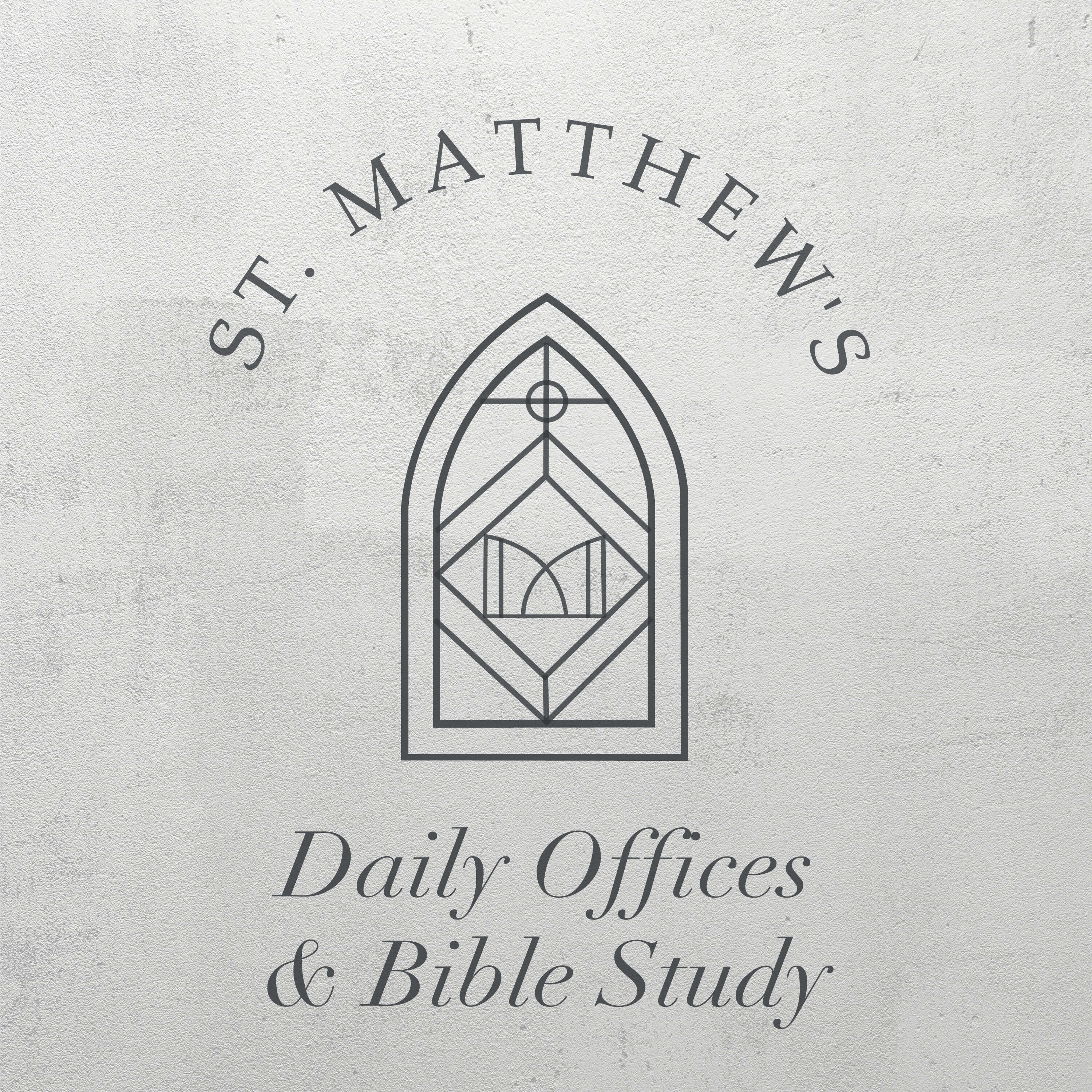 St. Matthew's Daily Offices 