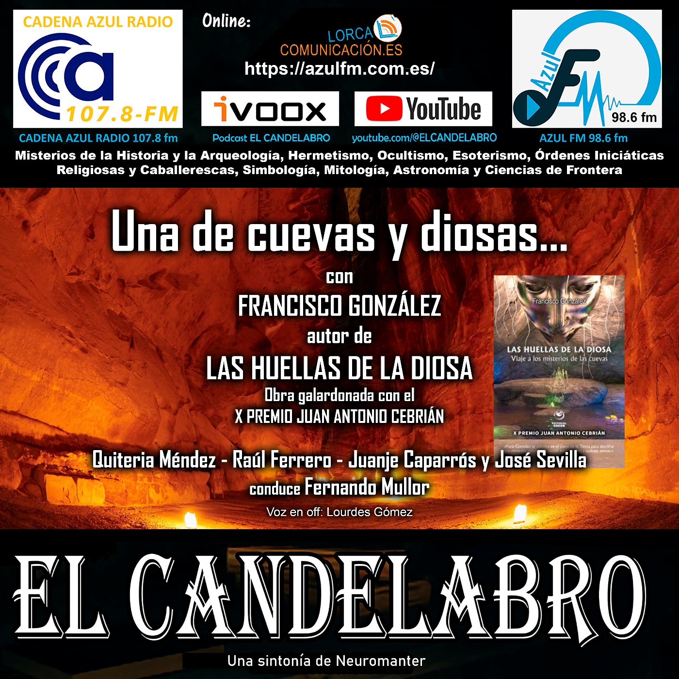 ⁣UNA DE CUEVAS Y DIOSAS con Paco González- El Candelabro 10T 15-09-2023 - Prog 03