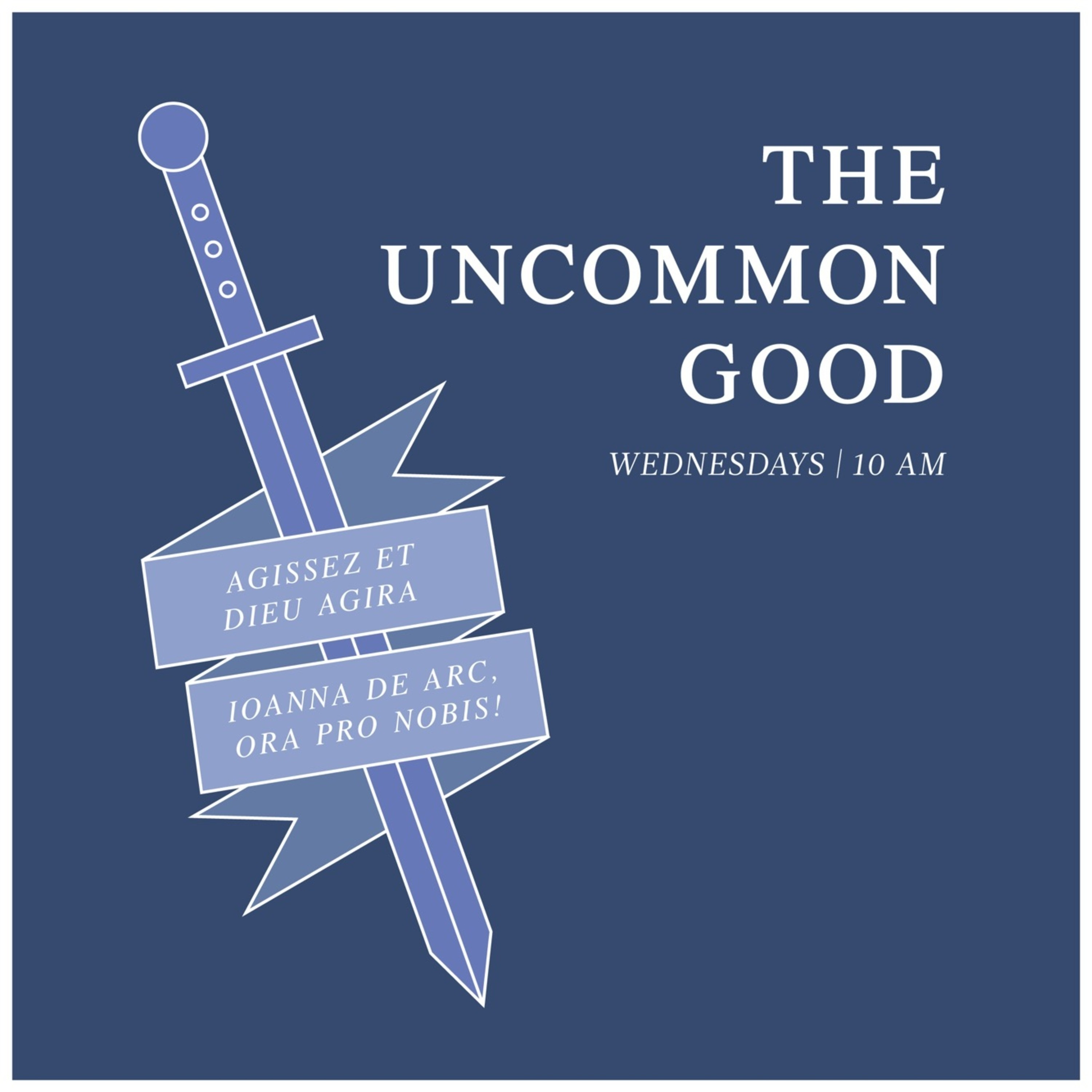 The UnCommon Good with Bo Bonner and Dr. Bud Marr 