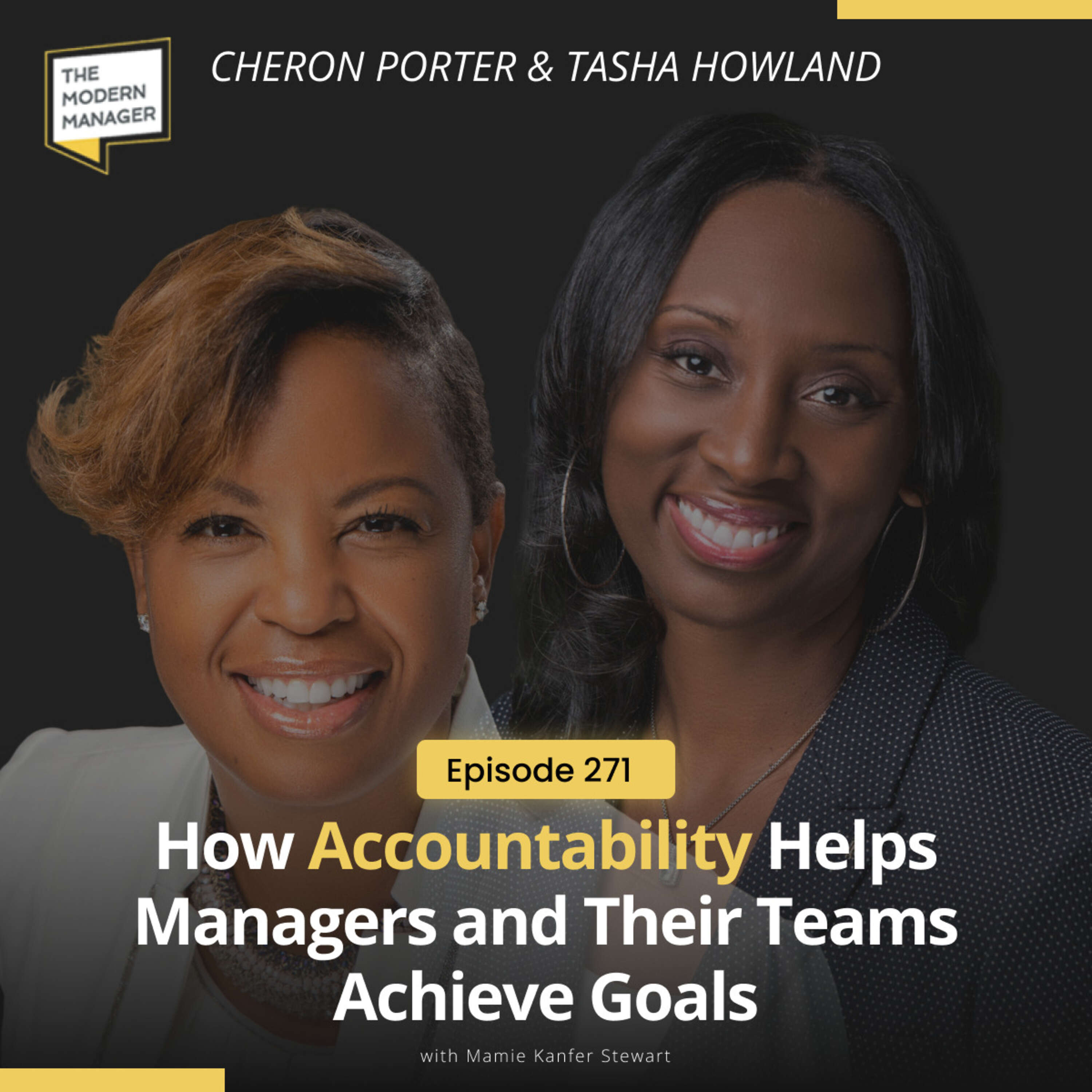 271: How Accountability Helps Managers and Their Teams Achieve Goals