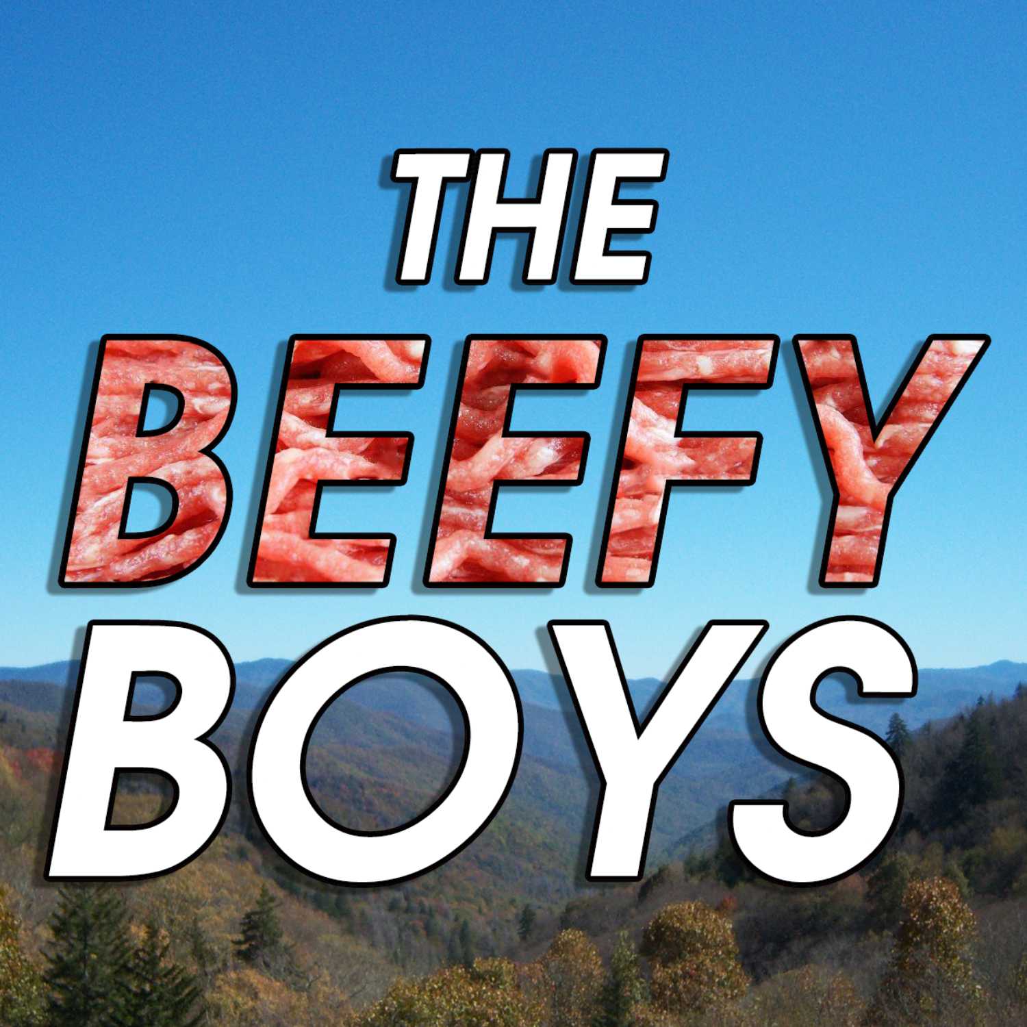 The BEEFY BOYS 