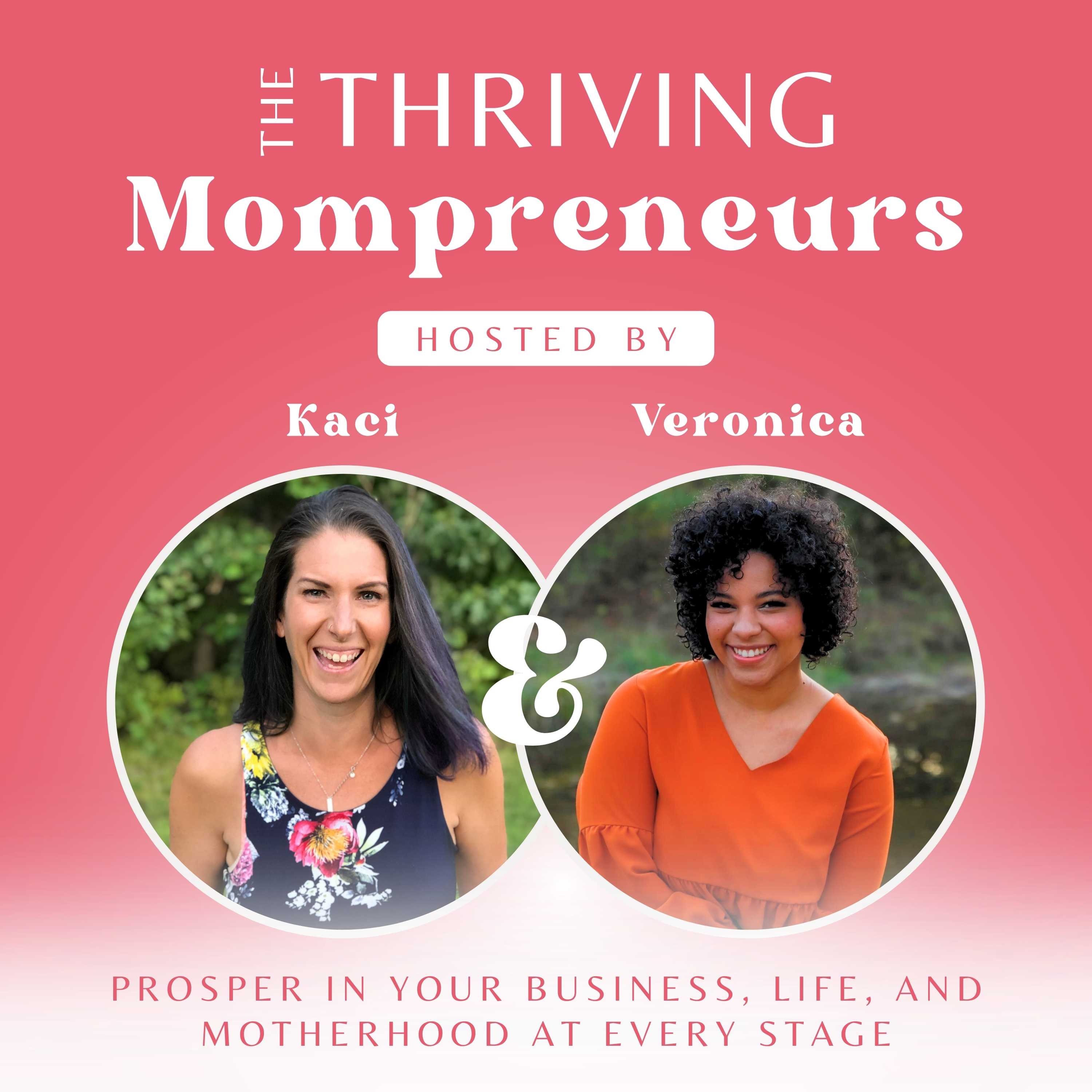 The Thriving Mompreneurs 