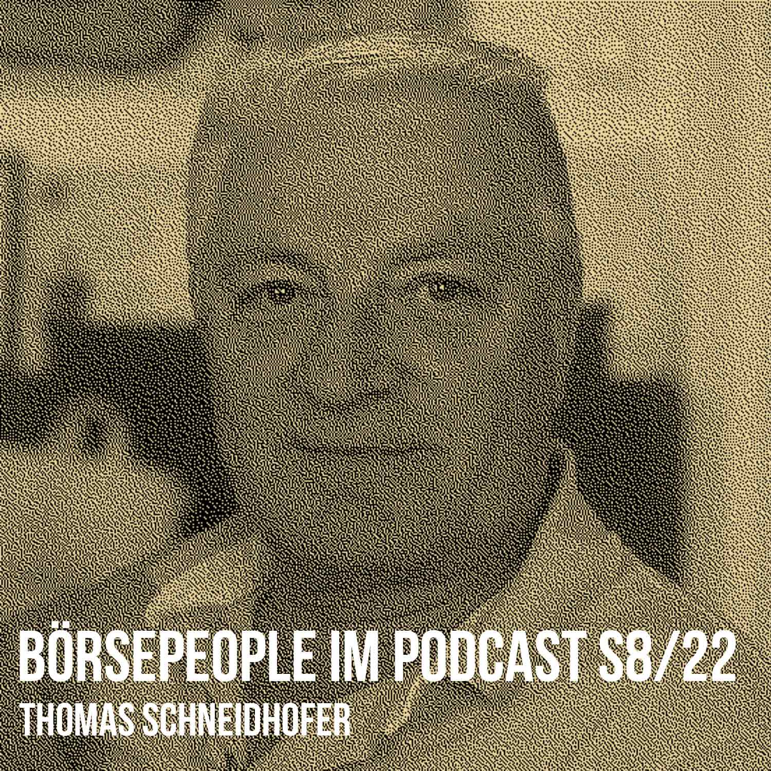 Börsepeople im Podcast S8/22: Thomas Schneidhofer