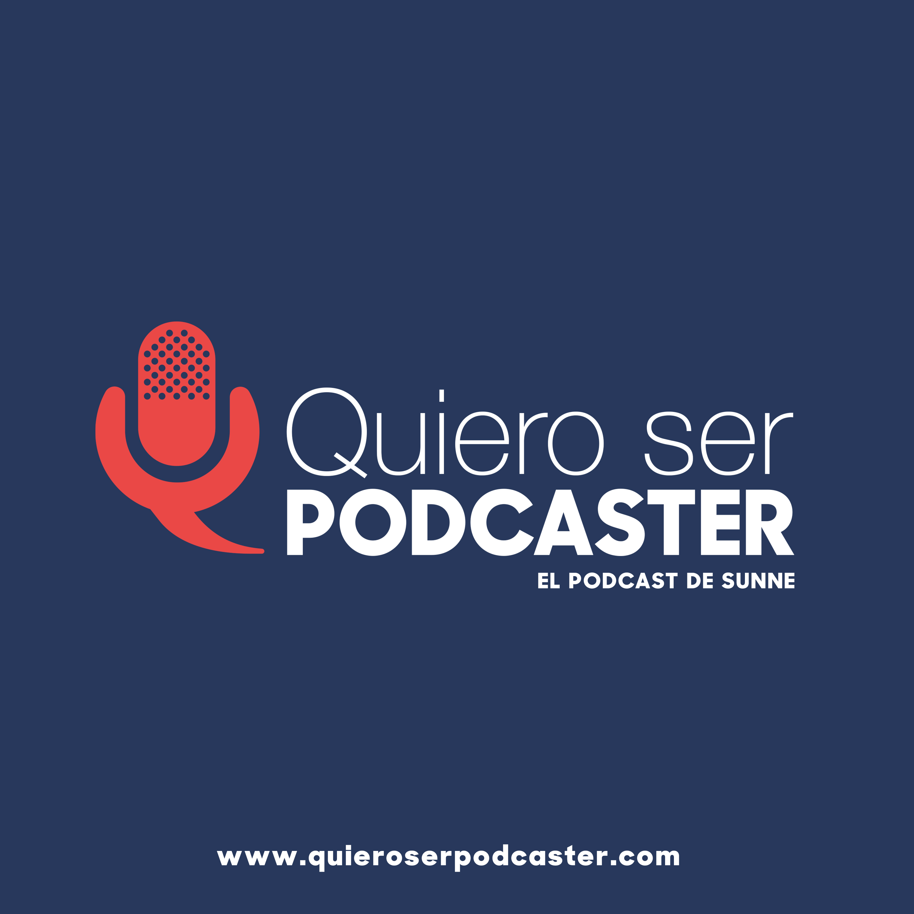 Quiero ser podcaster 