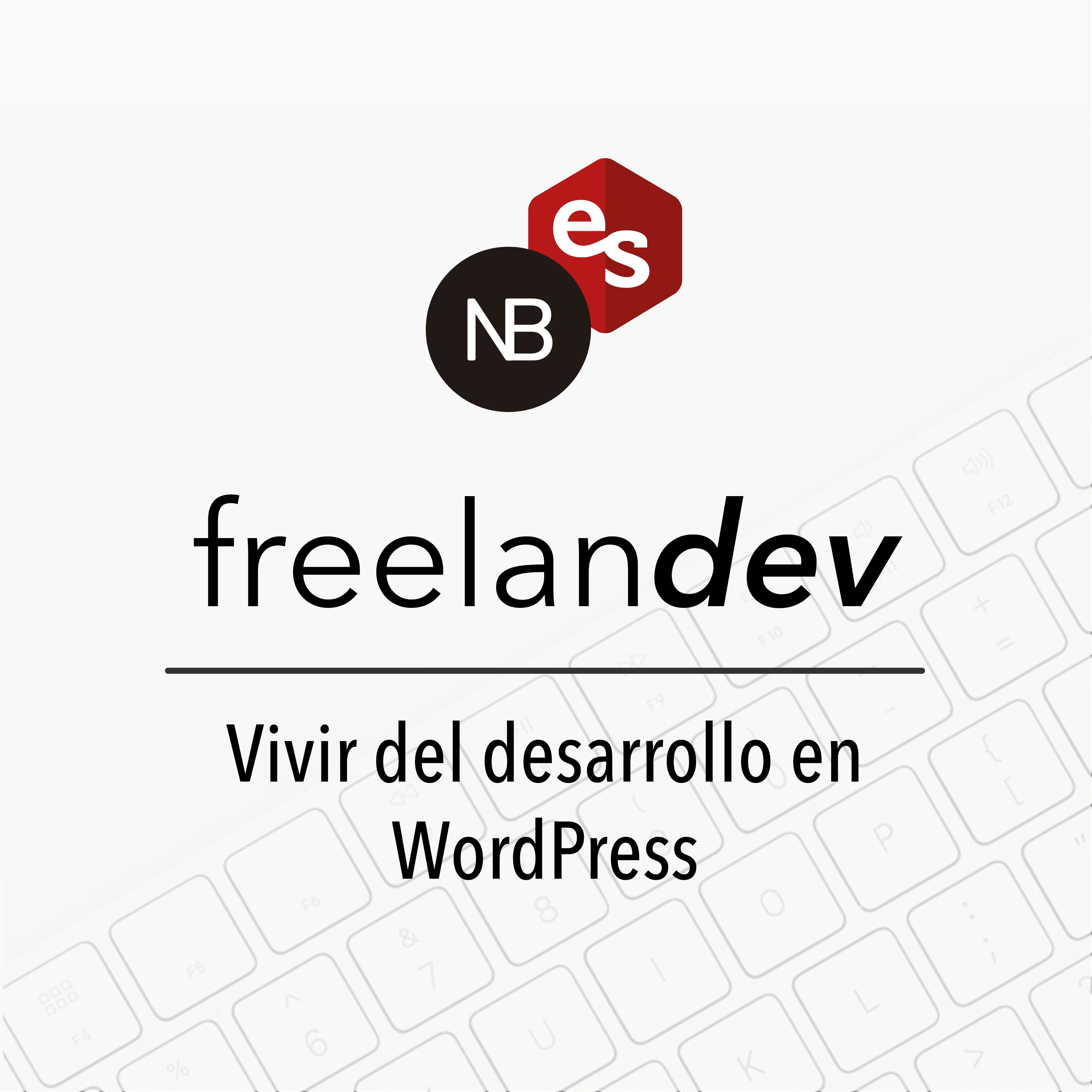 Freelandev - Vivir del desarrollo en WordPress 