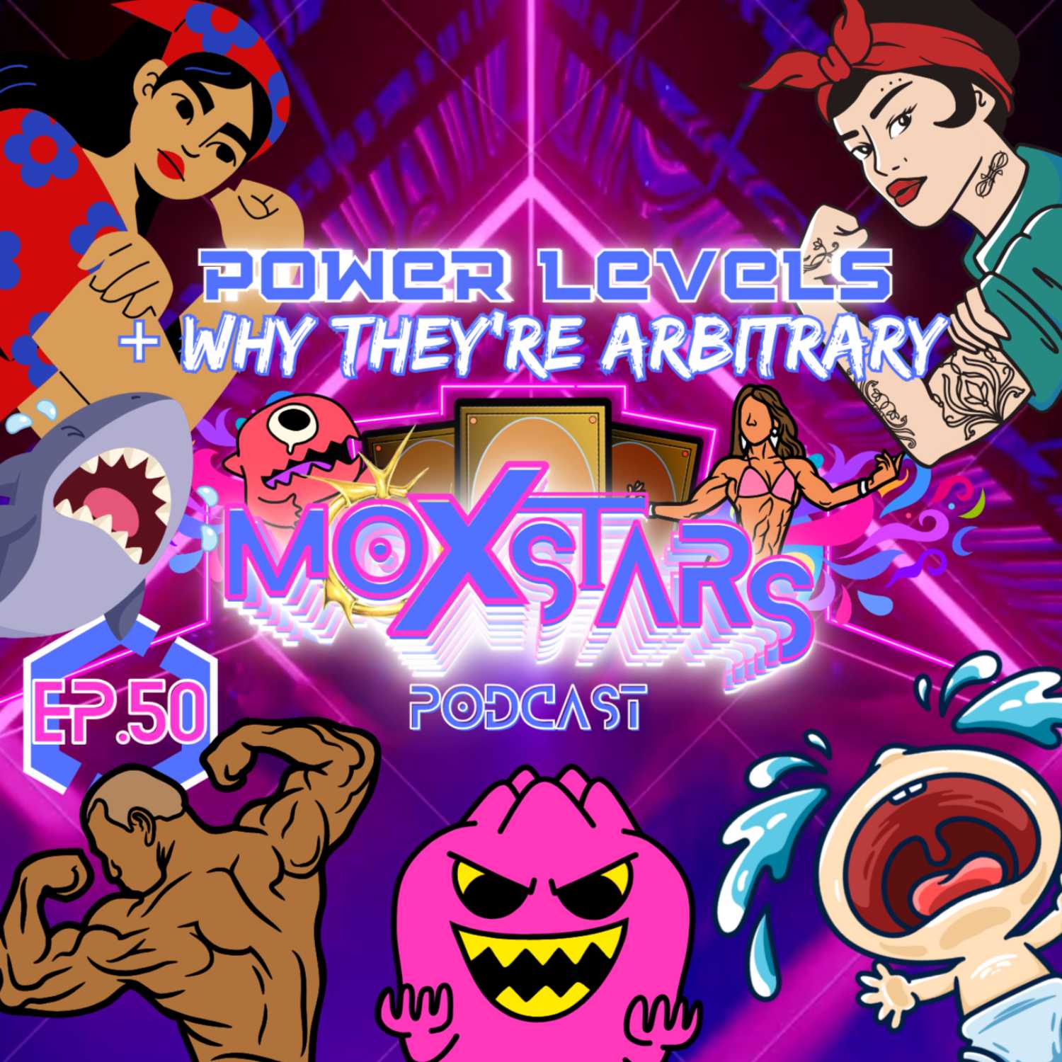 POWER LEVELS + Why They're ARBITRARY! | Moxstars | MTG Podcast | Episode 50