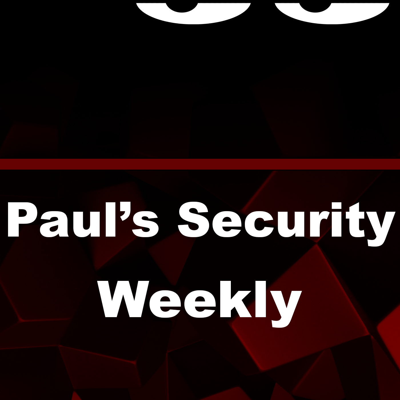 Paul's Security Weekly TV 