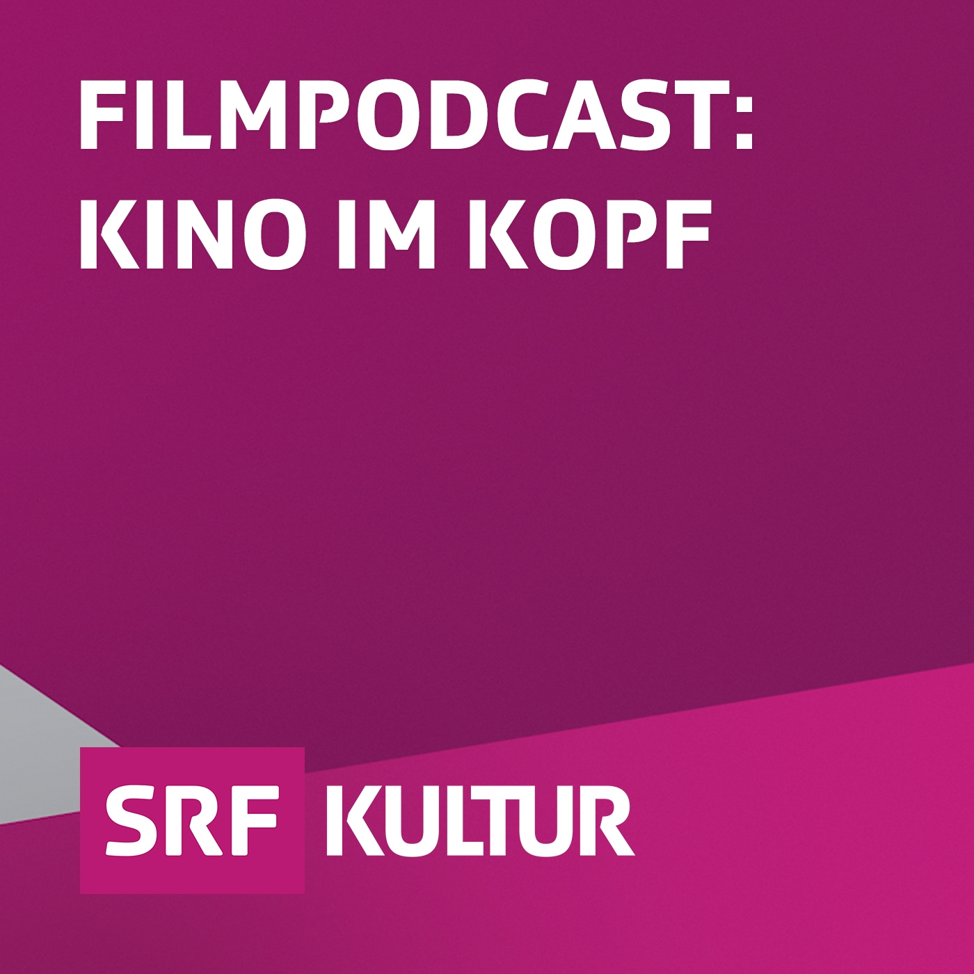 Filmpodcast: Kino im Kopf 