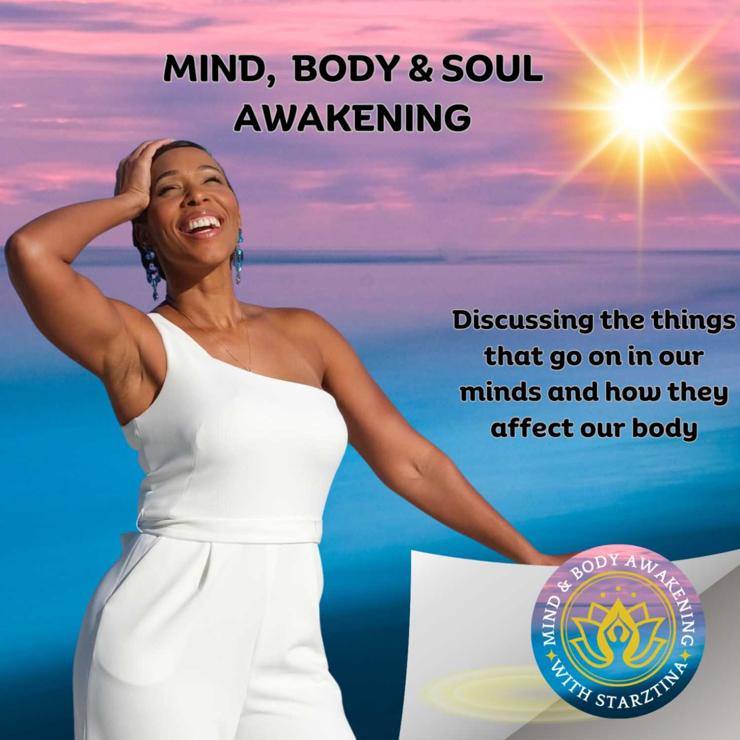 Mind, Body and Soul Awakening 