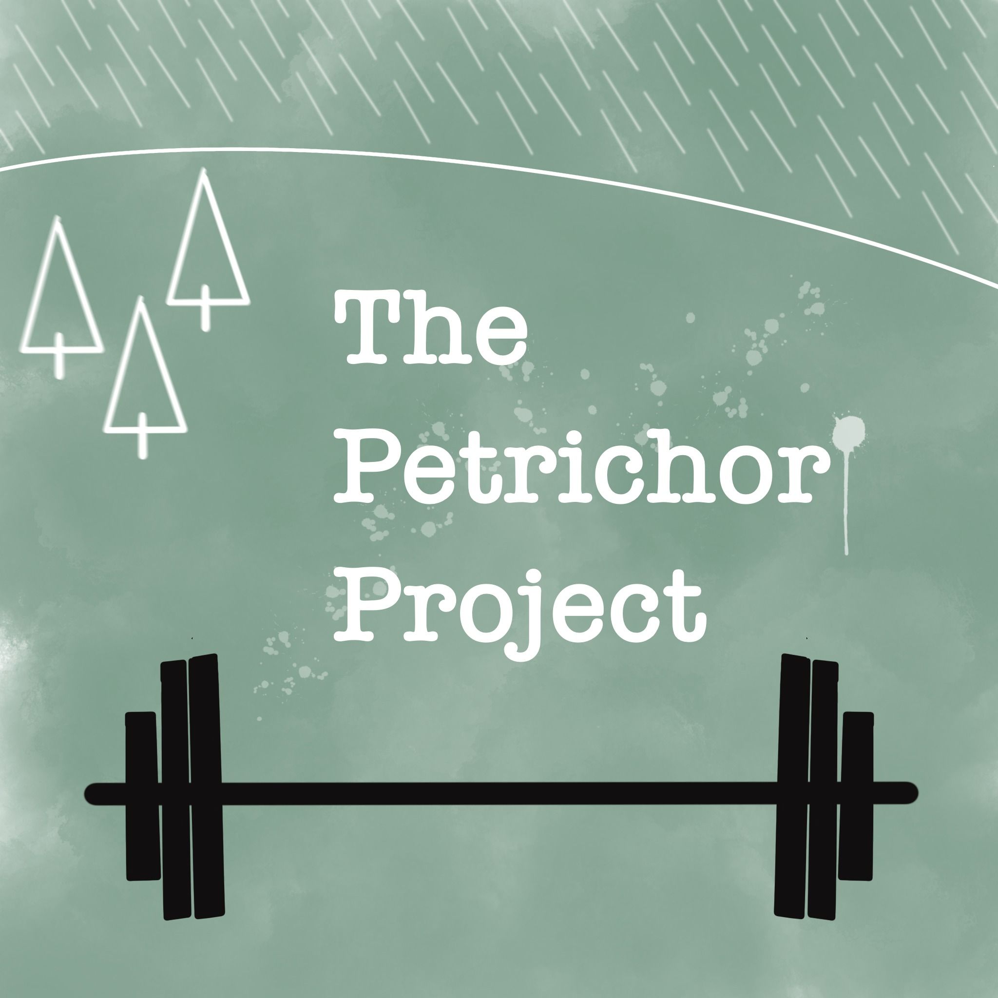 The Petrichor Project 