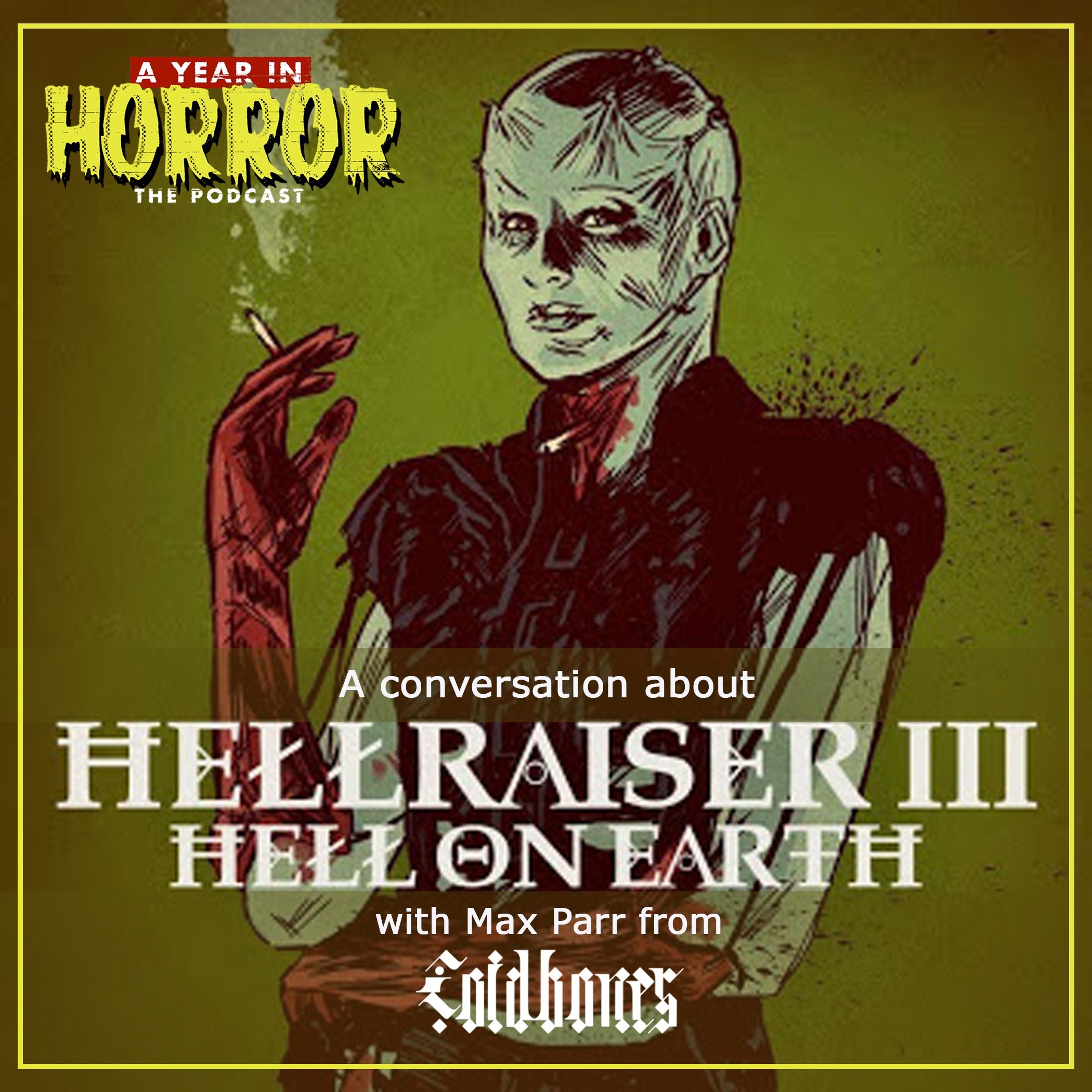 Hellraiser III: Hell On Earth (1992) w/ Coldbones