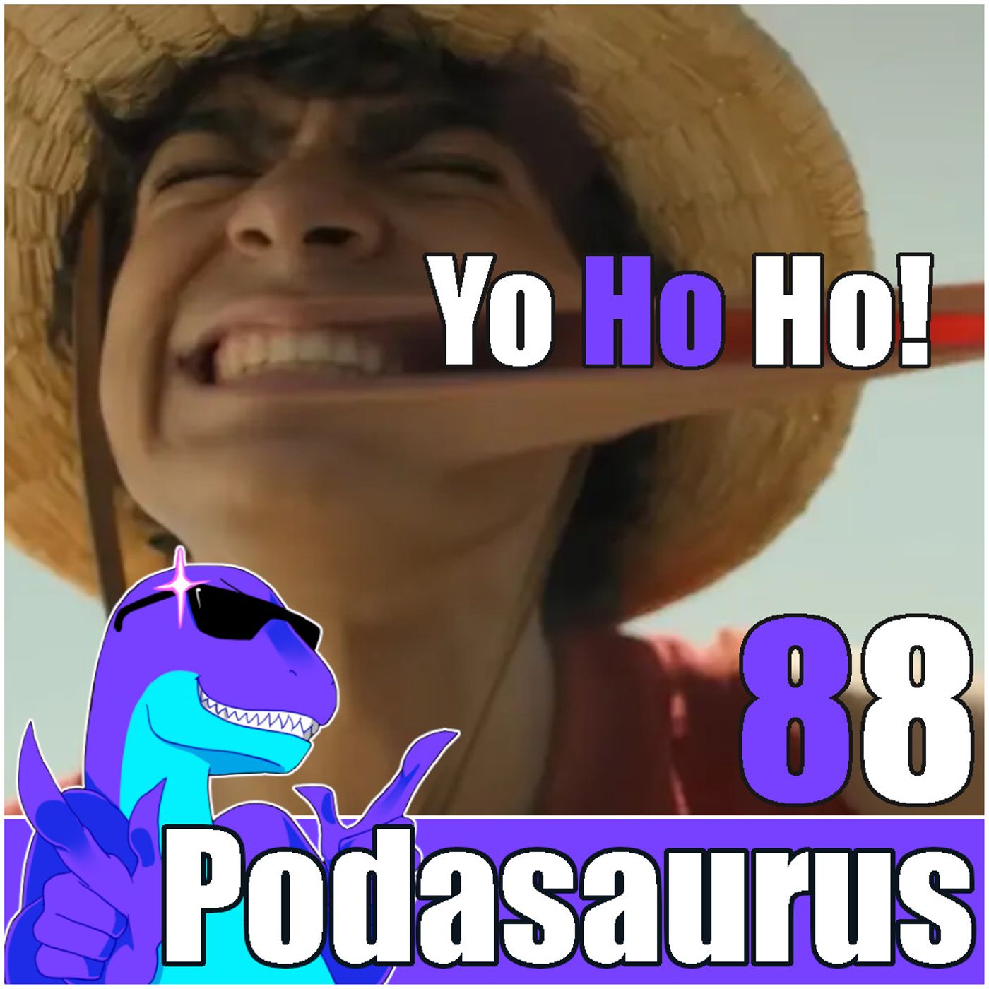 Podasaurus 88 -  Yo Ho Ho!