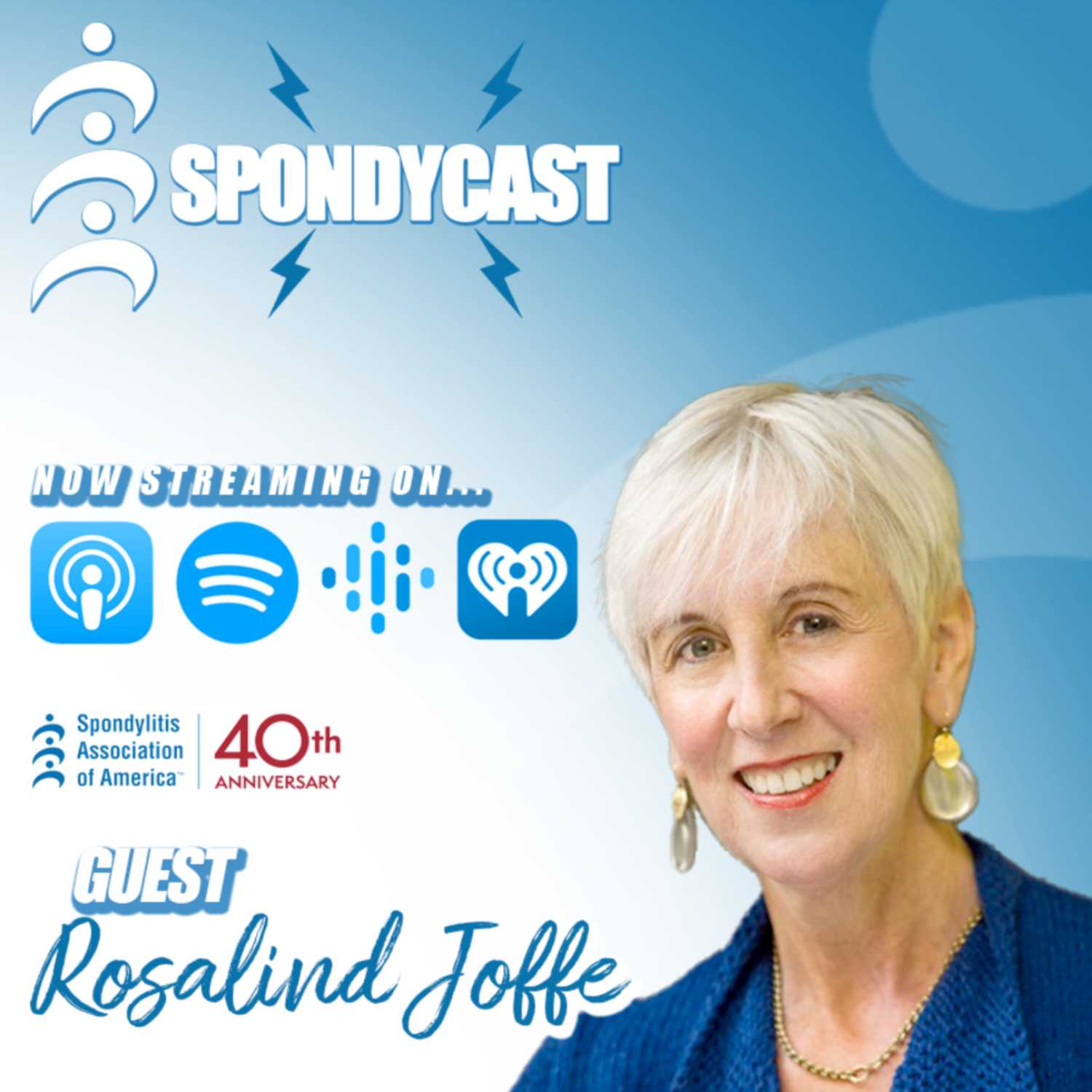 Protecting Your Job:  Regain Your Power in the Workplace While Living with Spondyloarthritis with Rosalind Joffe