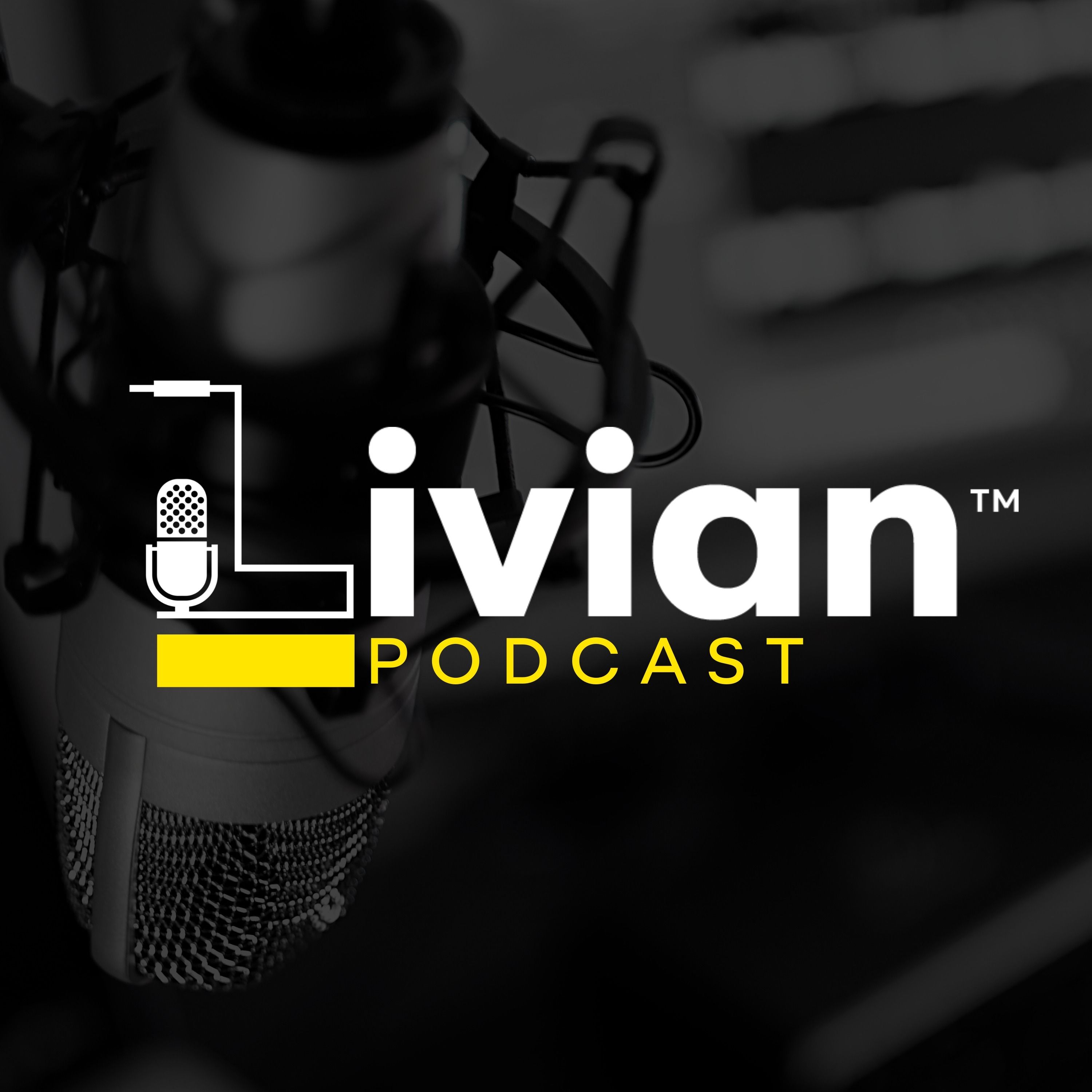 The Livian Podcast 