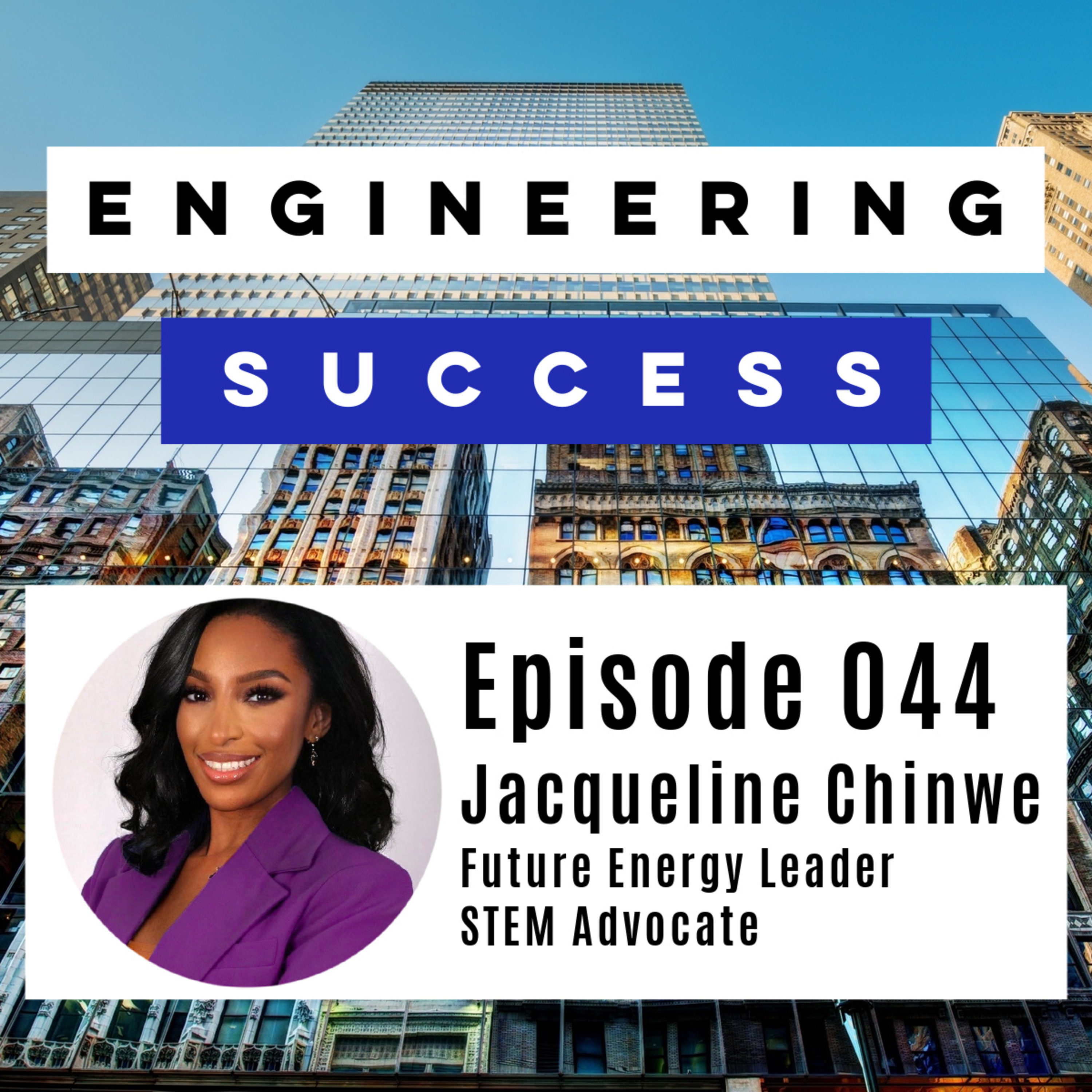 ⁣Episode 044 - Jacqueline Chinwe