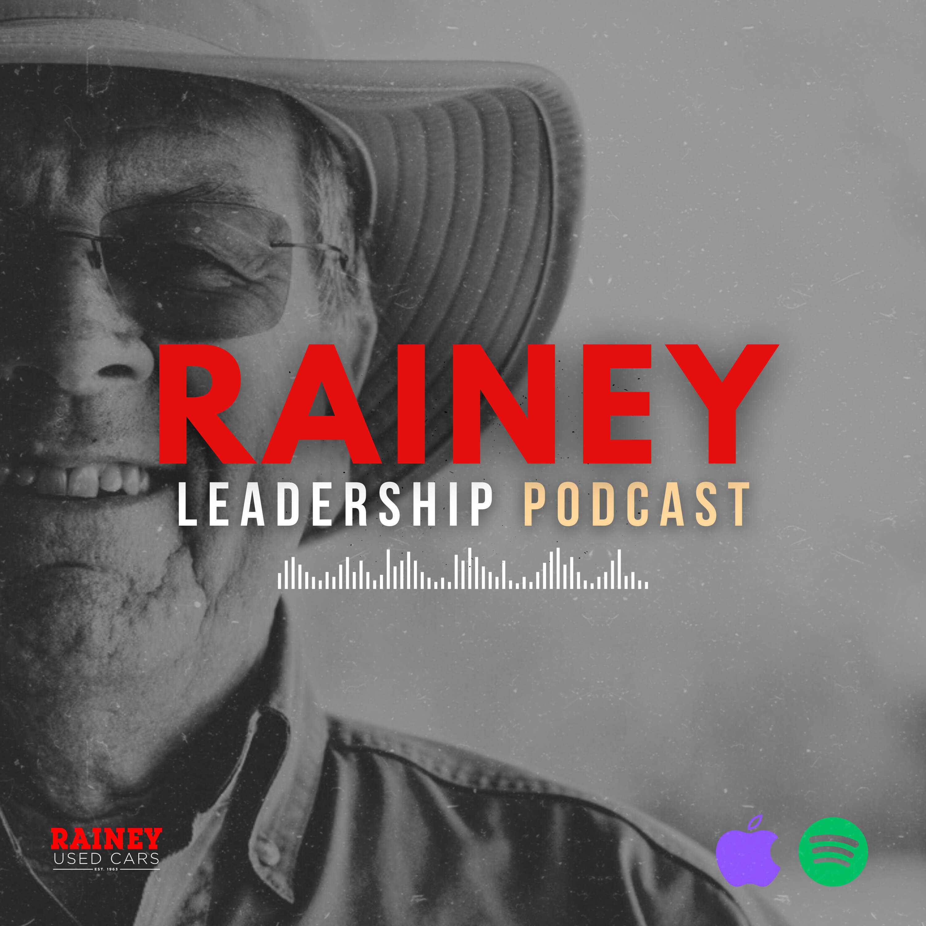 The Rainey Leadership Podcast 