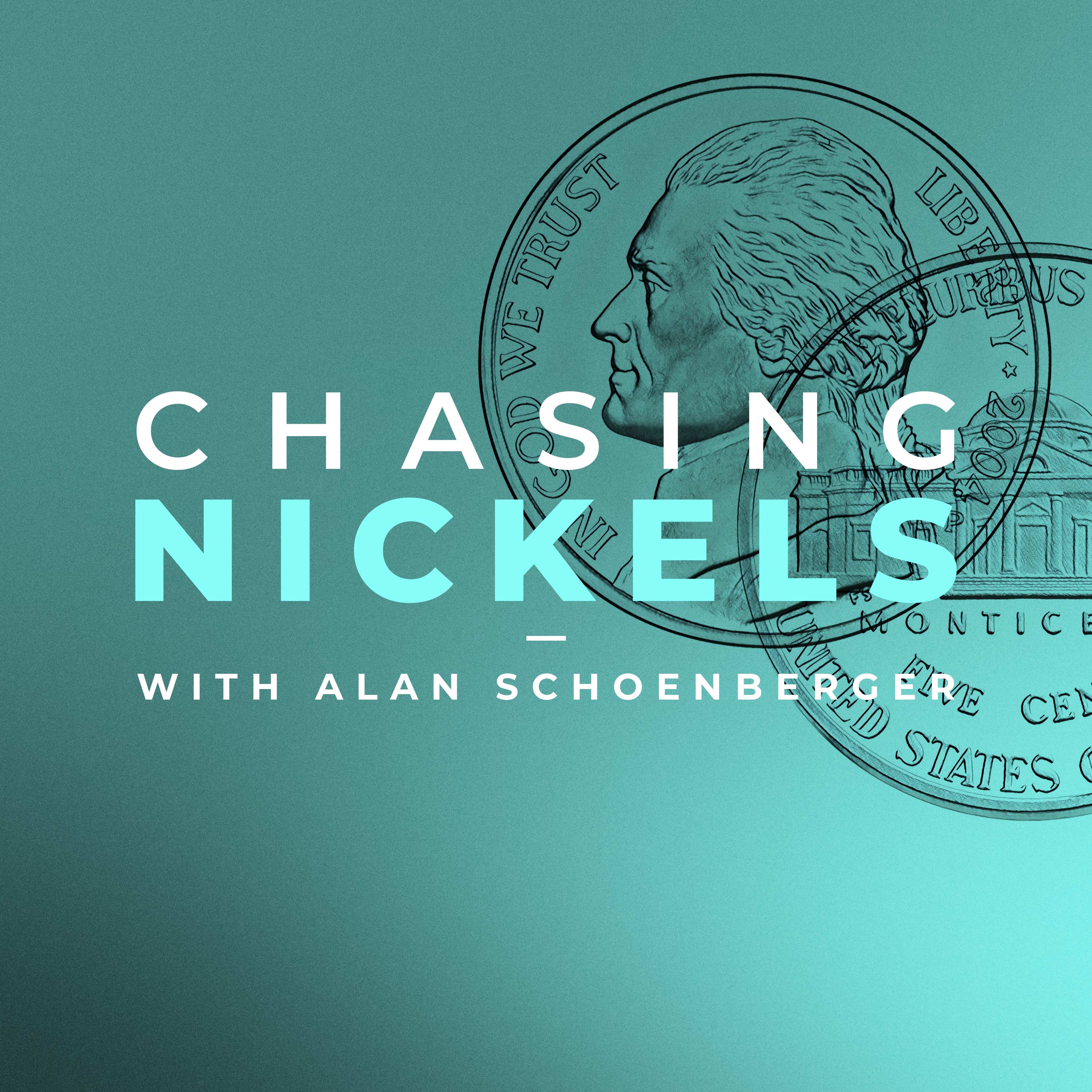 Chasing Nickels 