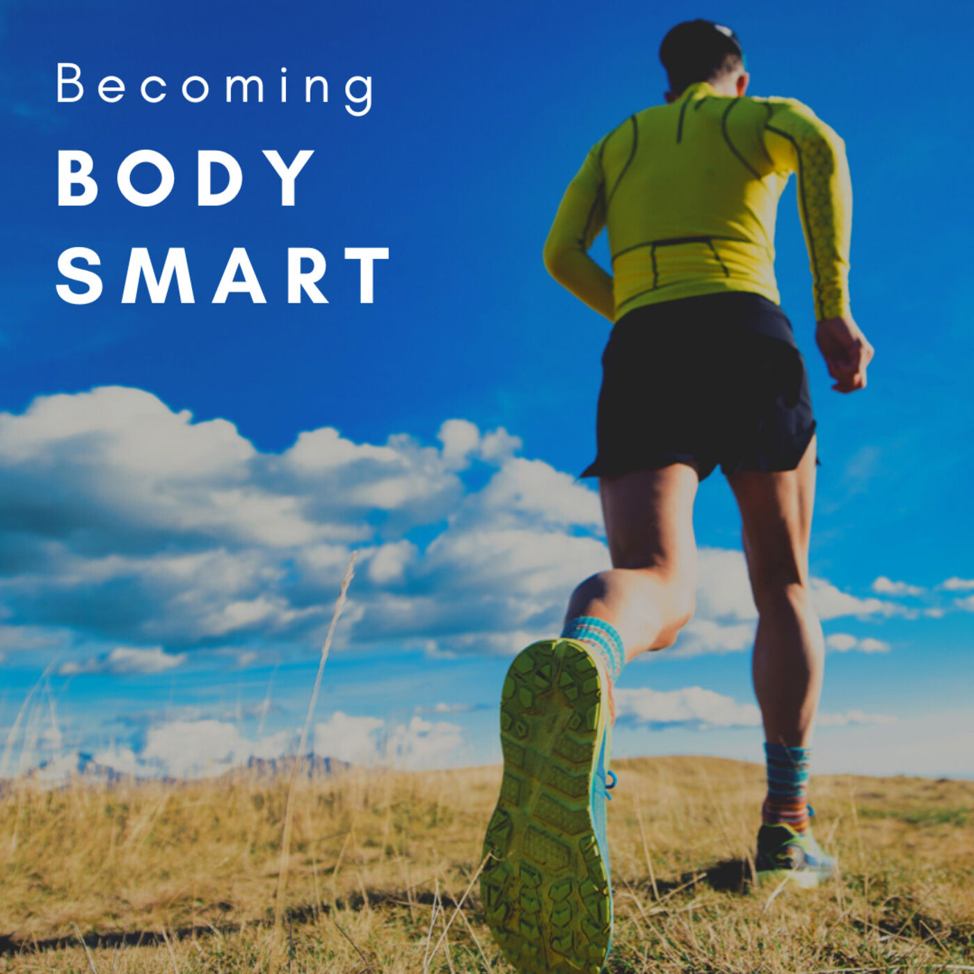 Becoming Body Smart 