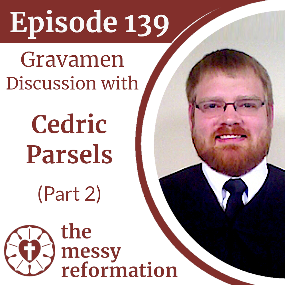 ⁣Episode 139: Gravamen Discussion with Cedric Parsels (Part 2)