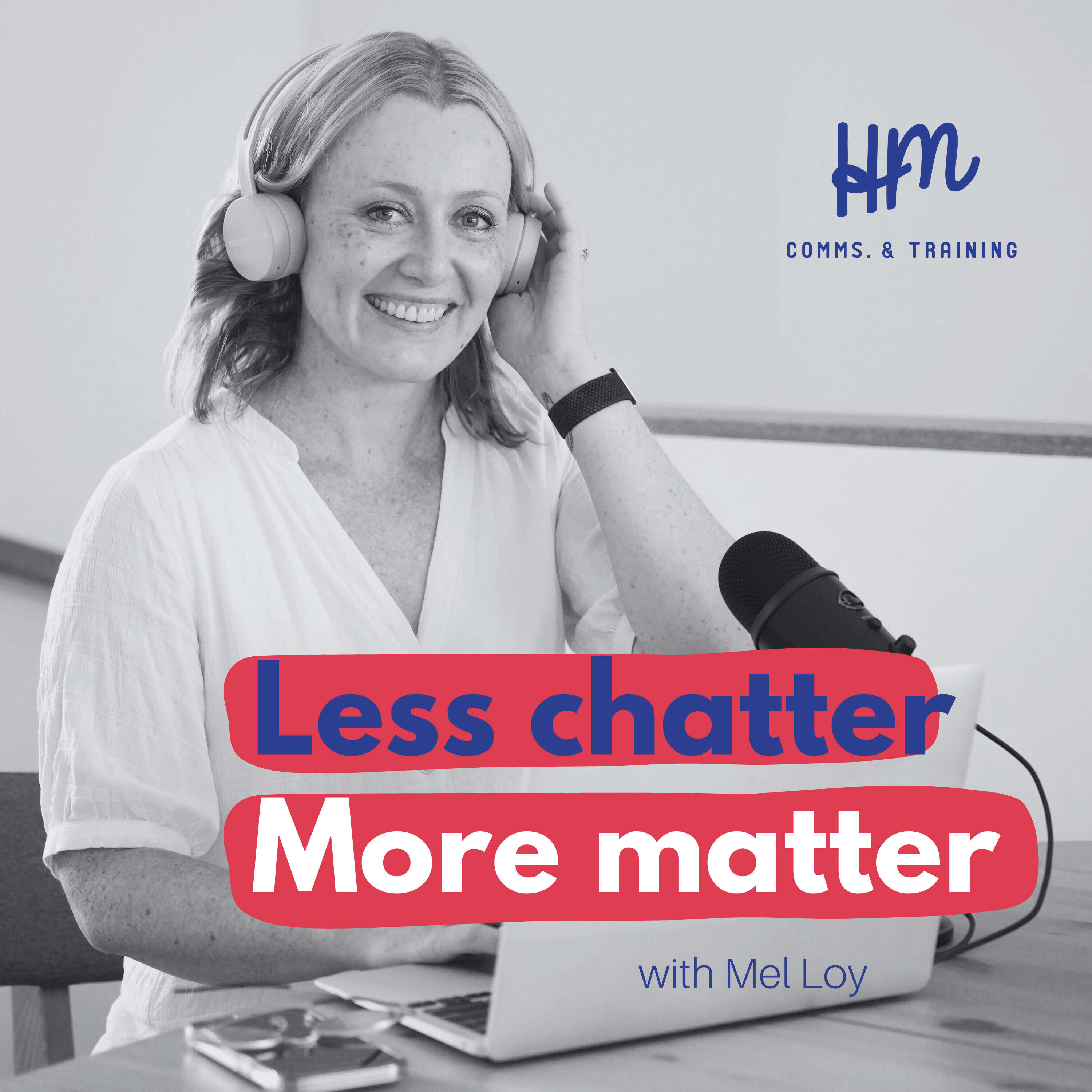 Less Chatter, More Matter 