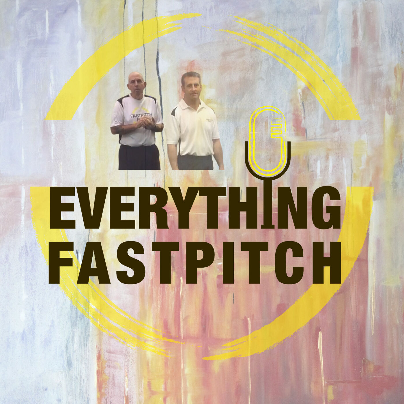 Everything Fastpitch - The Podcast 