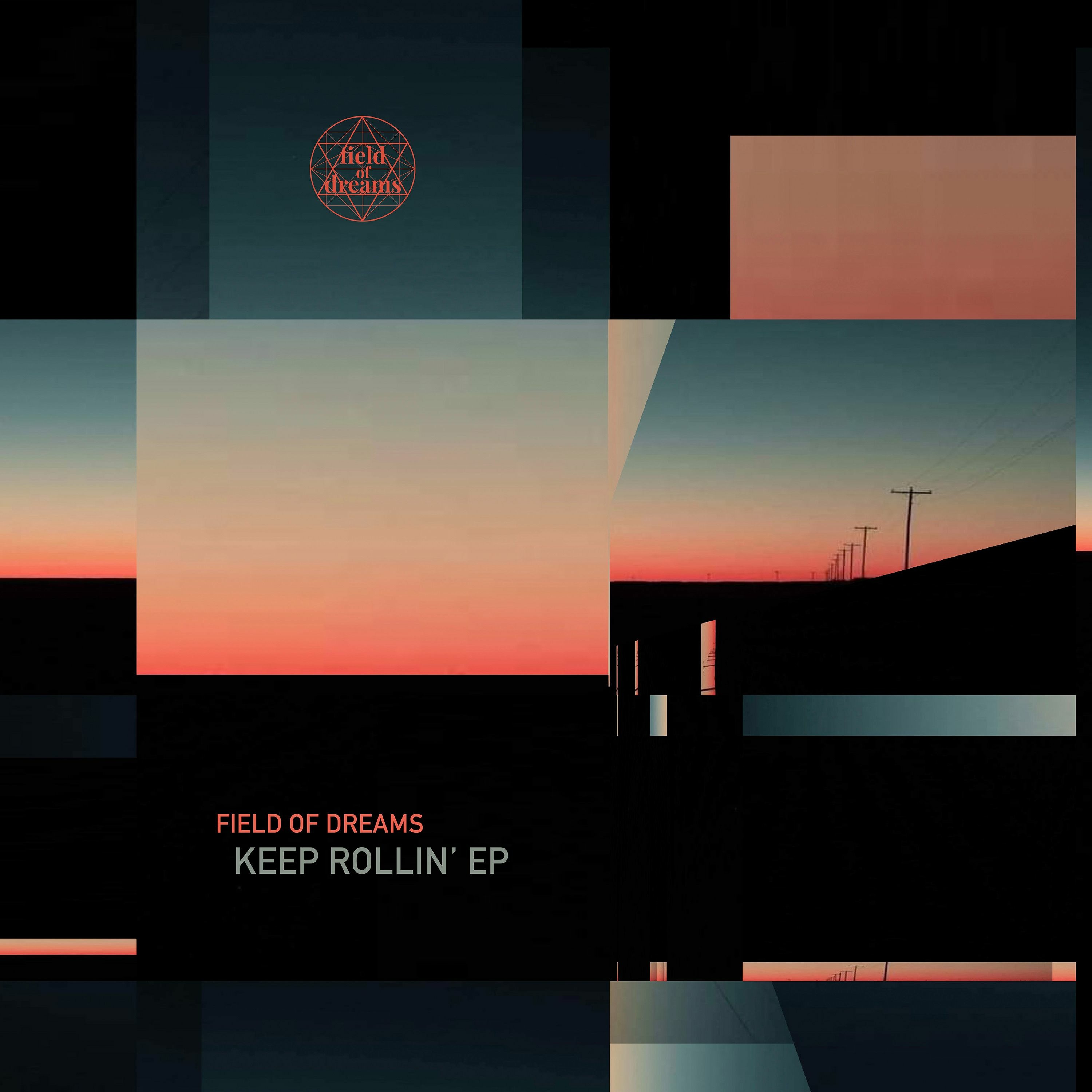 PREMIERE : Field Of Dreams - Keep Rollin'