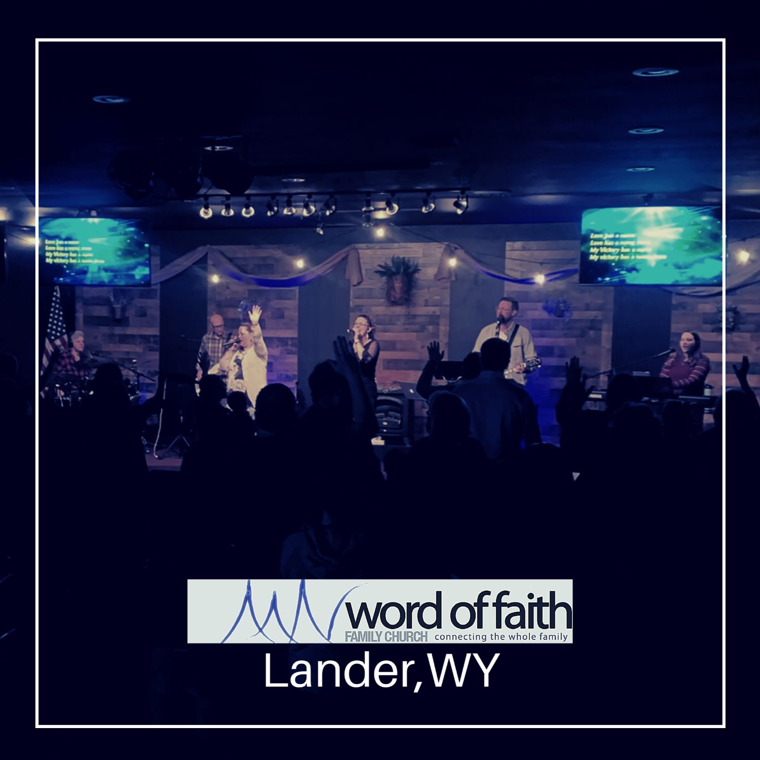 Word of Faith Family Church, Lander WY 