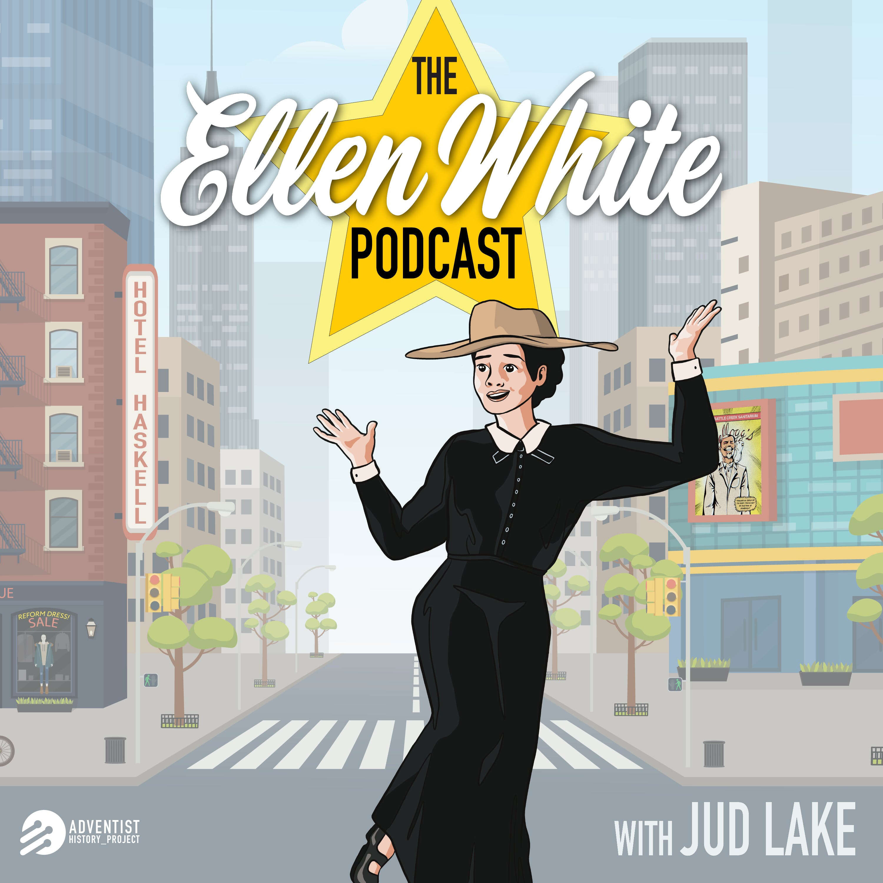 The Ellen White Podcast 