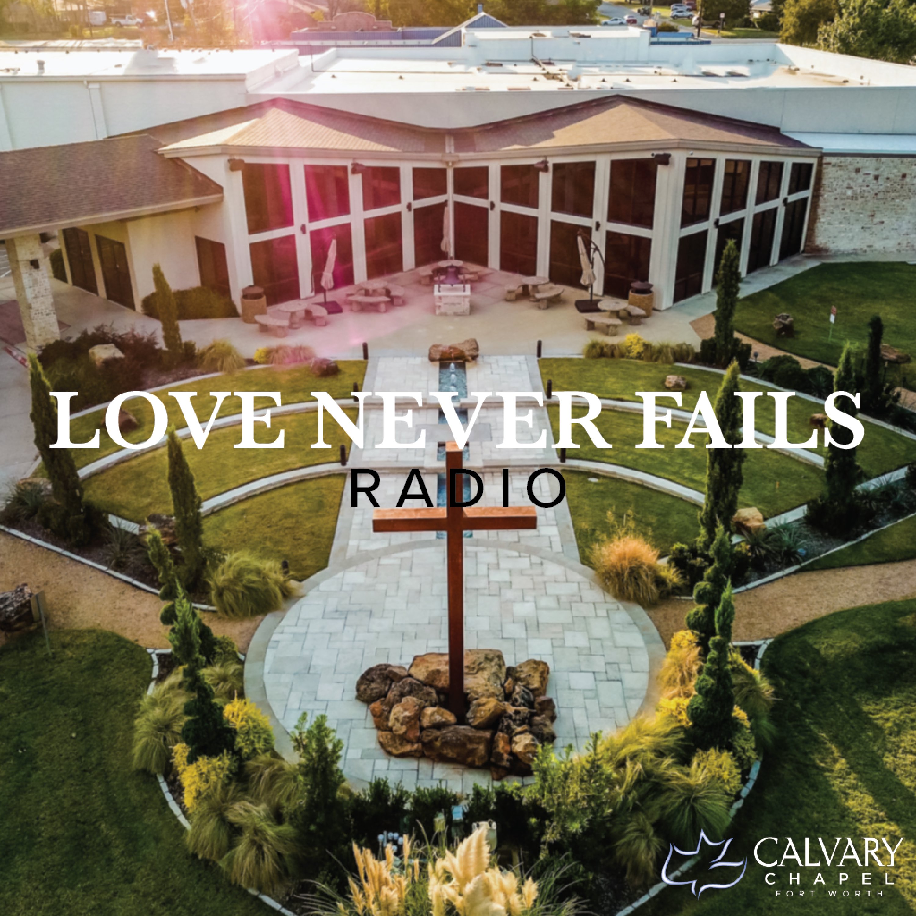 Love Never Fails Radio 