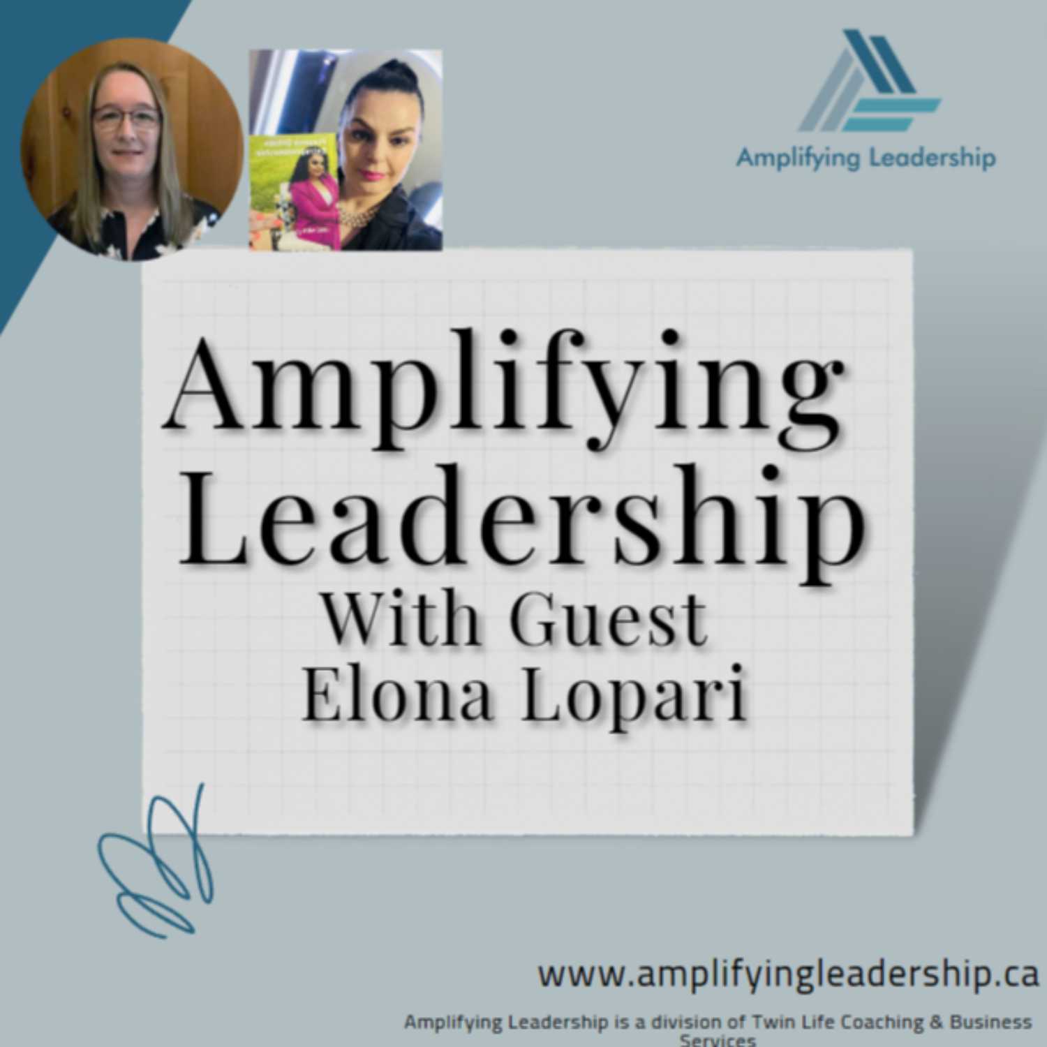 Aligning our Leadership with Guest Elona Lopari