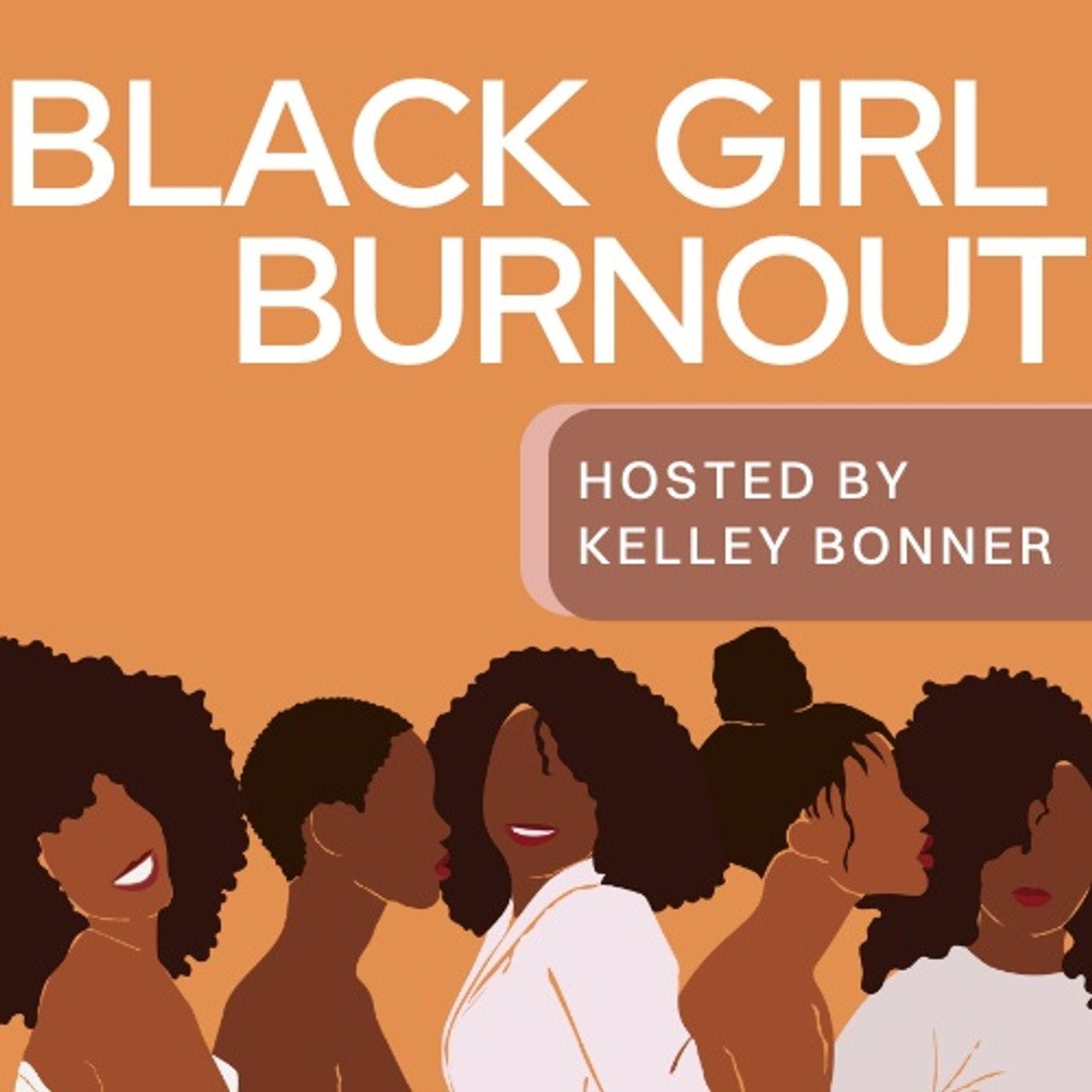 Black Girl Burnout 