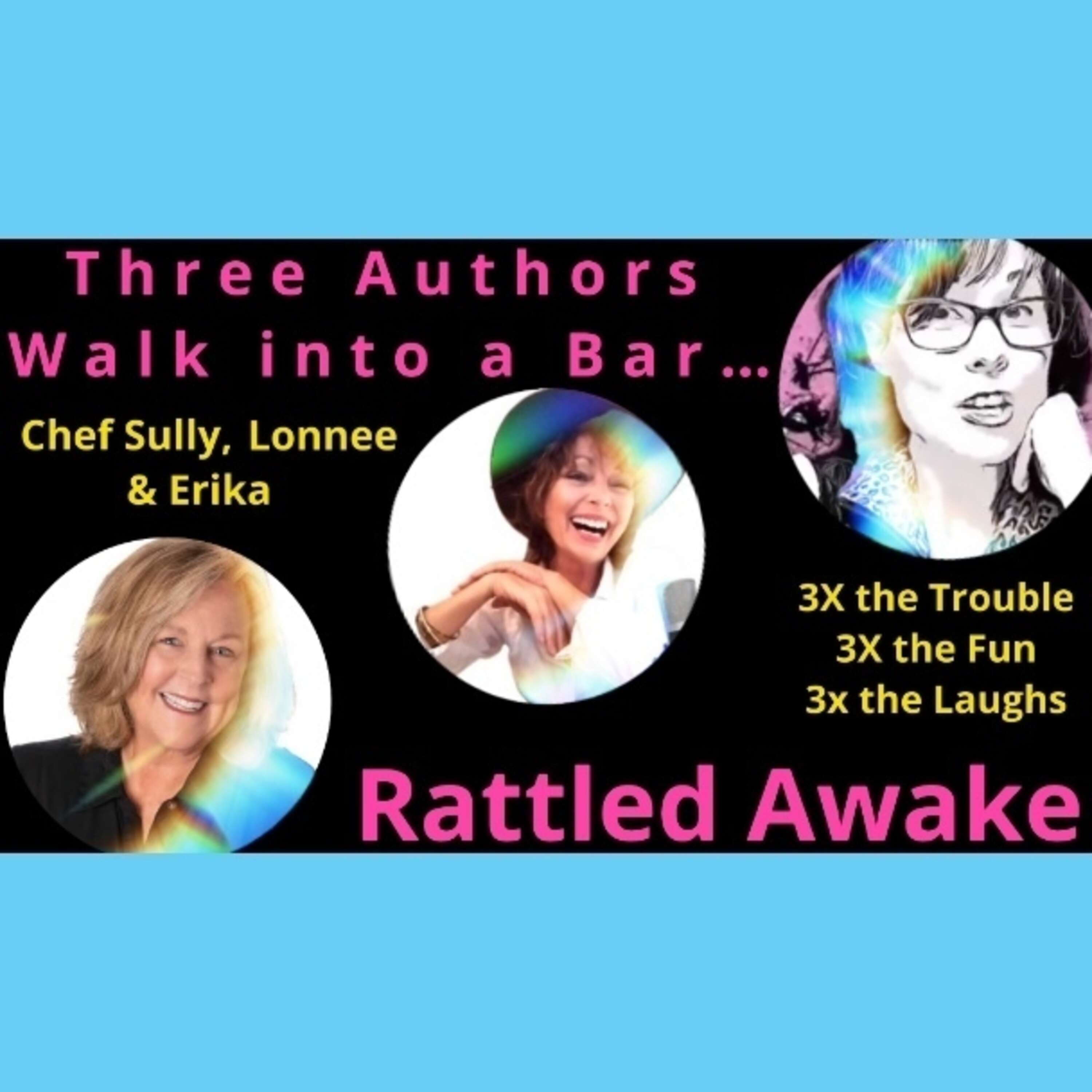 Rattled Awake - The Stories that Change Our Life