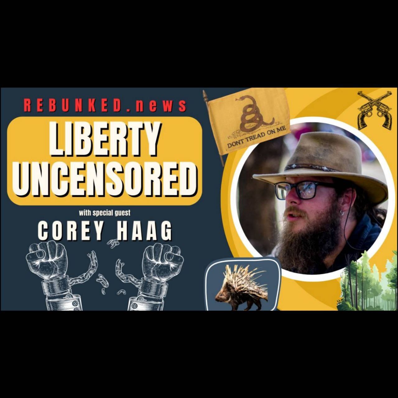 ⁣Rebunked #130 | Liberty Uncensored | Corey Haag