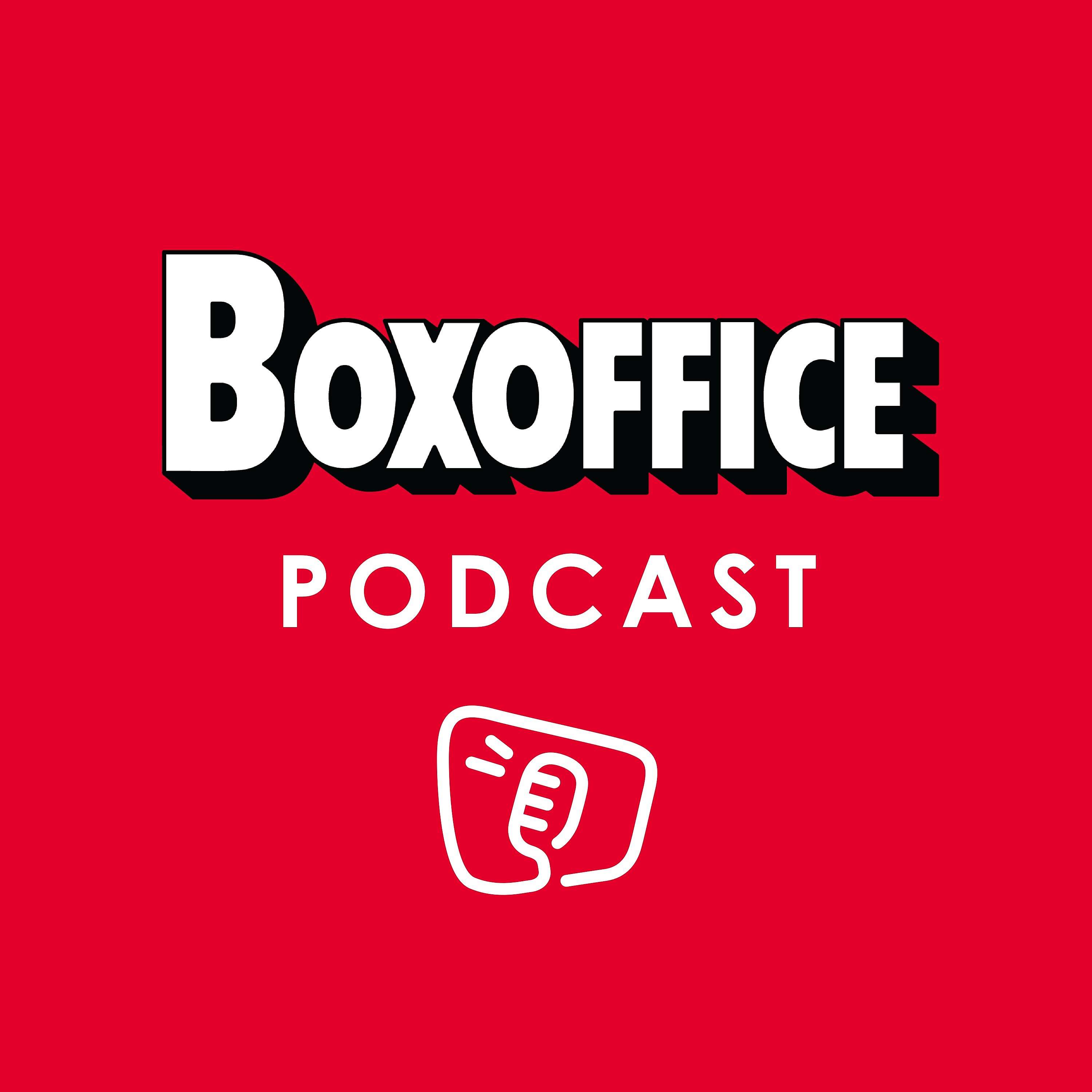 Boxoffice Podcast 