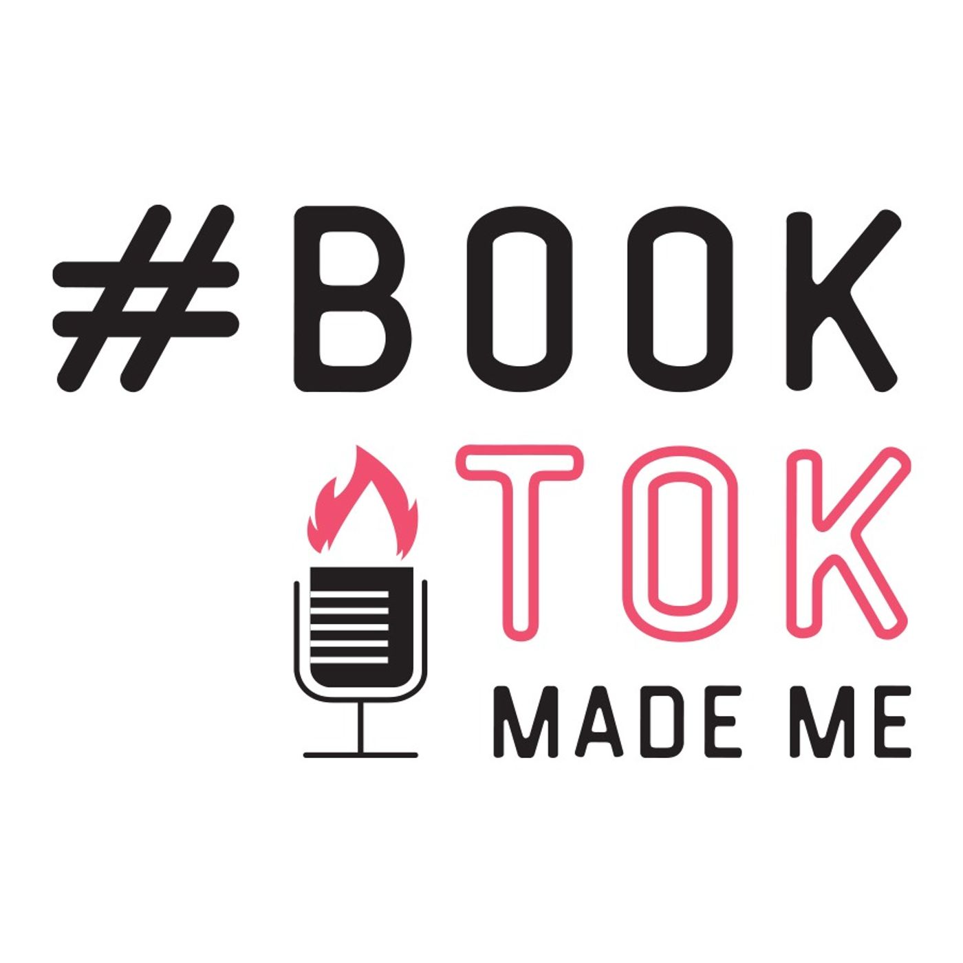 BookTok Made Me Podcast 