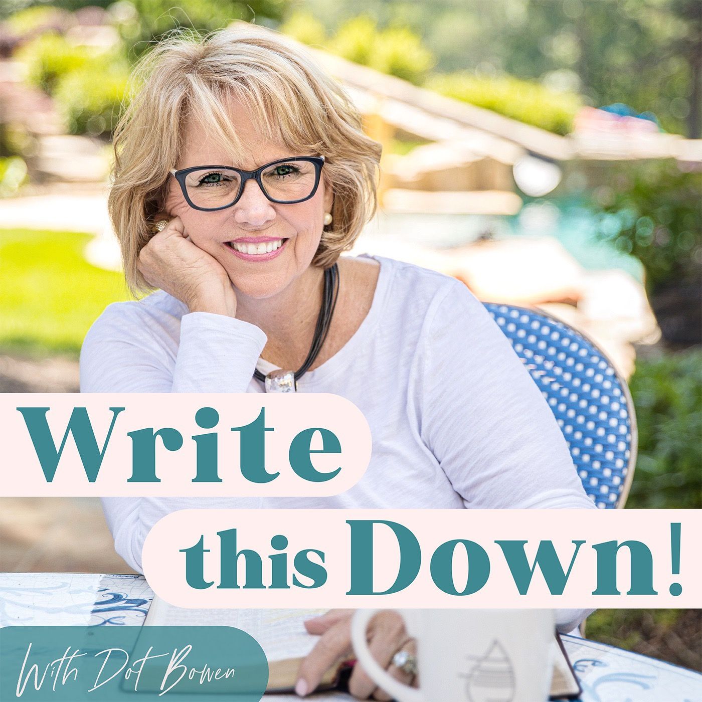 Write this Down! with Dot Bowen 