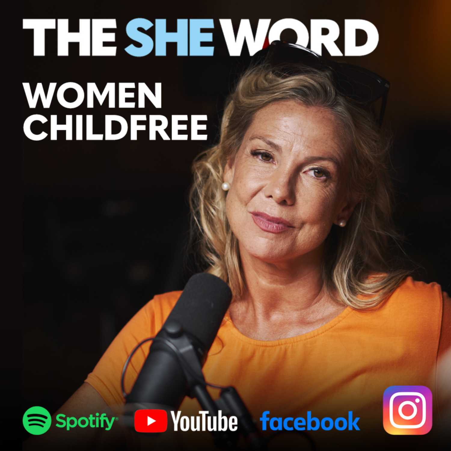 ⁣The SHE Word - S3/EP3 - Women Childfree