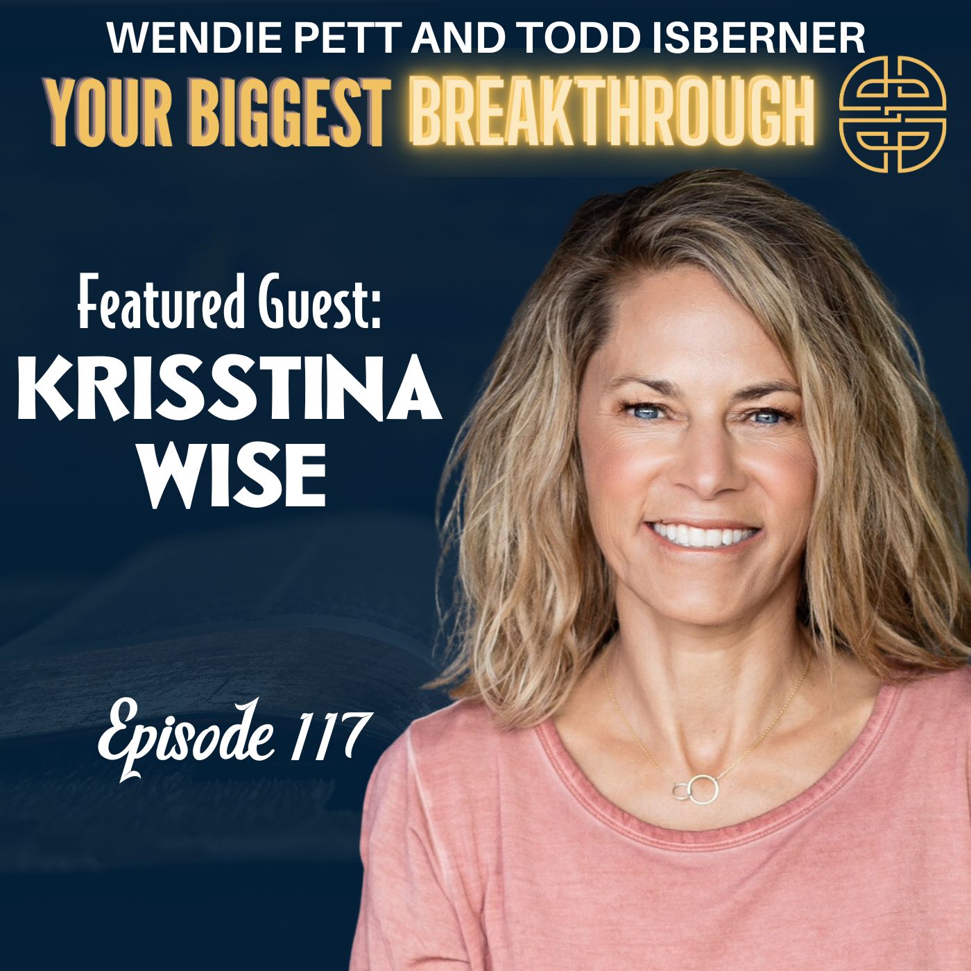 Episode 121: Invest in Your Health and Discover the Ultimate Financial Investment for a Fulfilling Life with Krisstina Wise