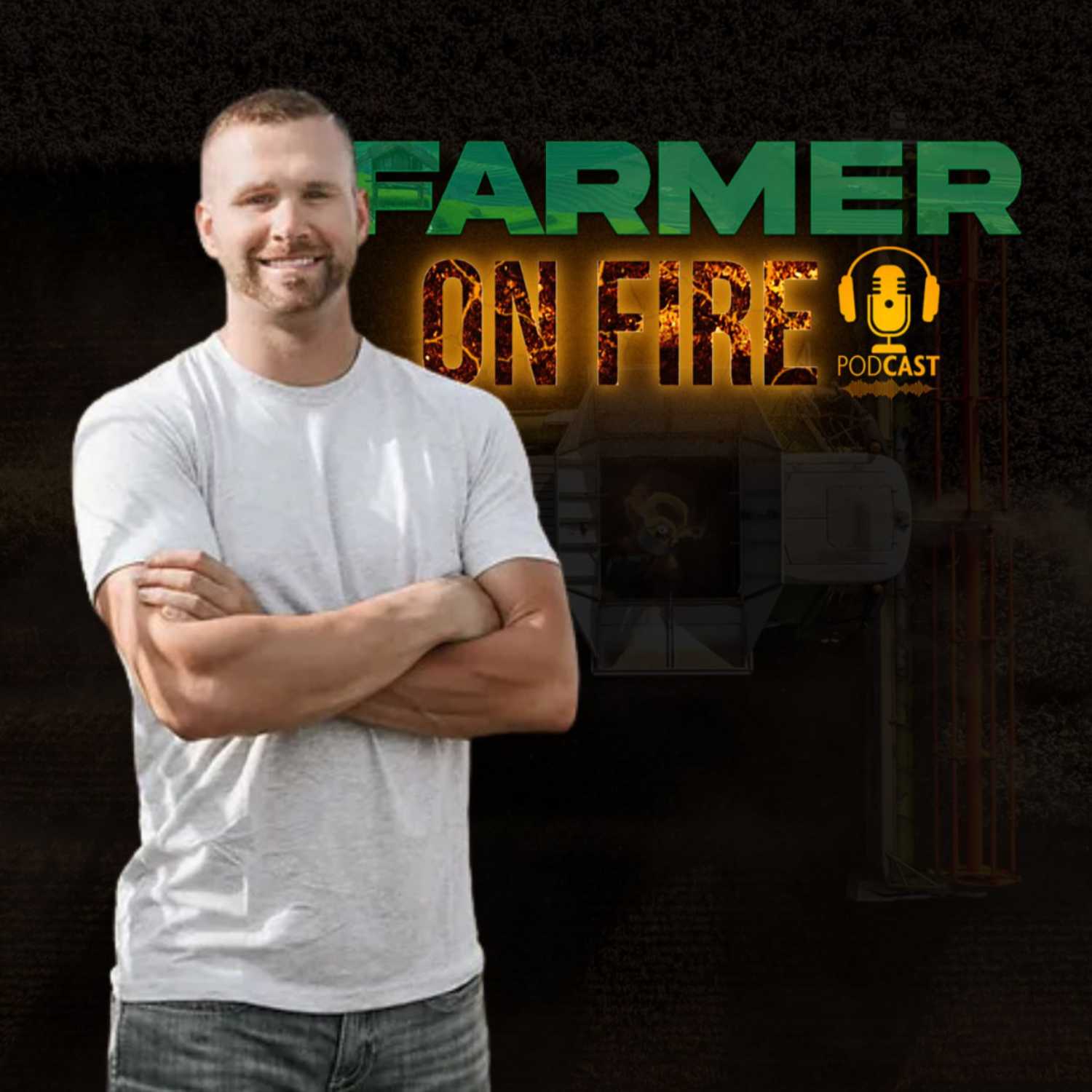 Farmer on Fire Podcast 