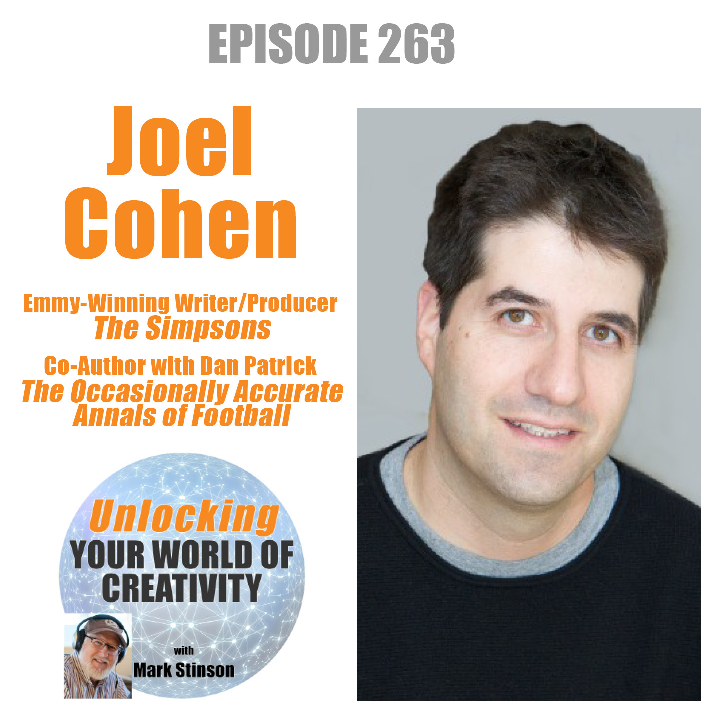 Joel Cohen, Emmy-winning writer/producer "The Simpsons." and co-author "The Occasionally Accurate Annals of Football"