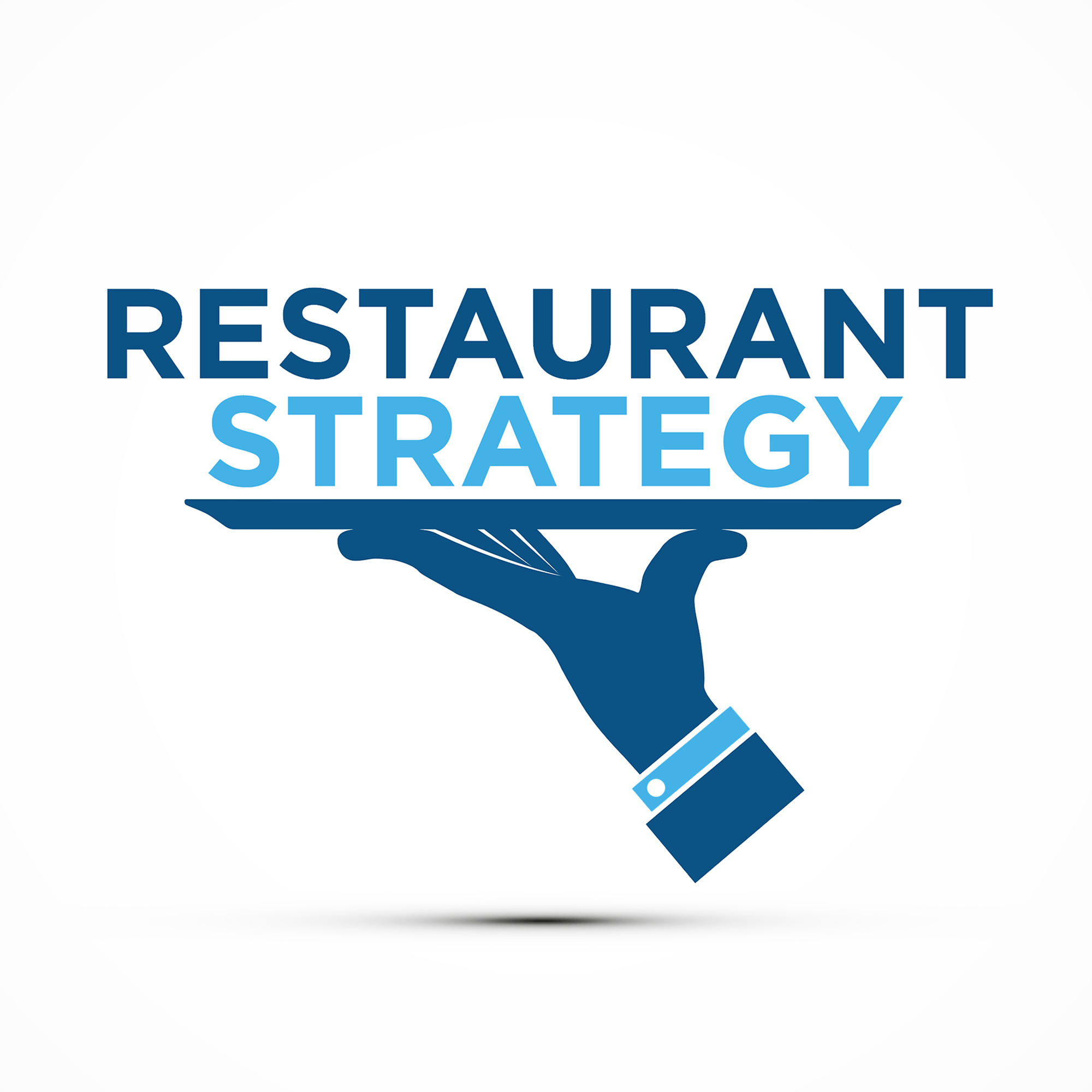 RESTAURANT STRATEGY 