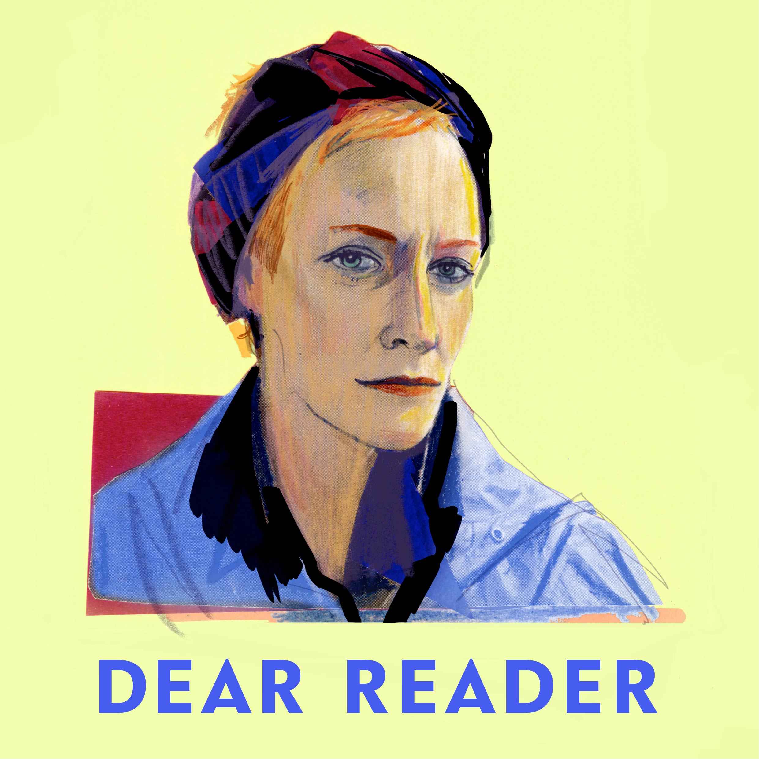 DEAR READER 