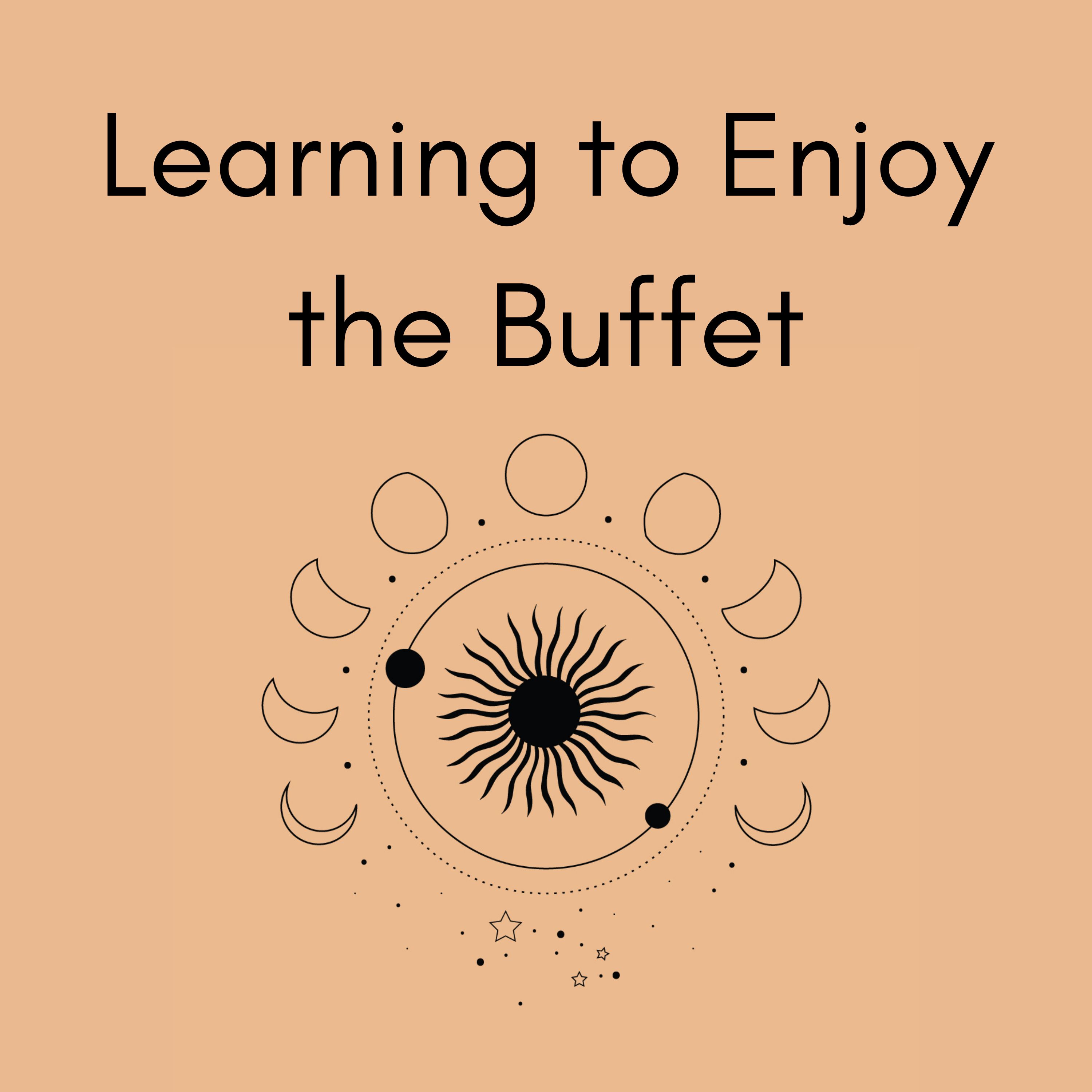 Learning to Enjoy the Buffet