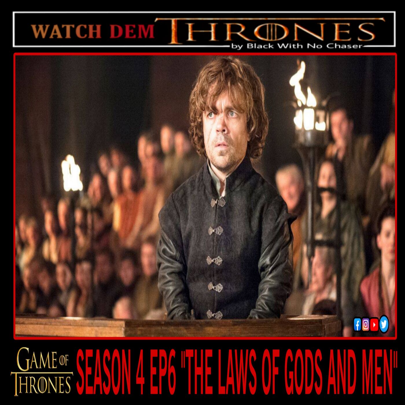 "THE LAWS OF GODS AND MEN" Game of Thrones Season 4 EP6 Recap